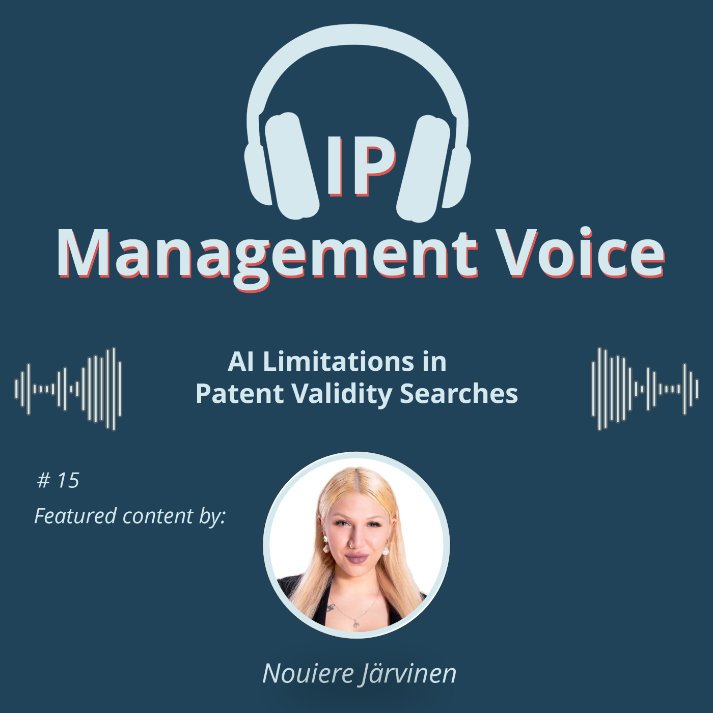 🎧  IP Management Voice - Your Podcast on the World of IP and IP Management