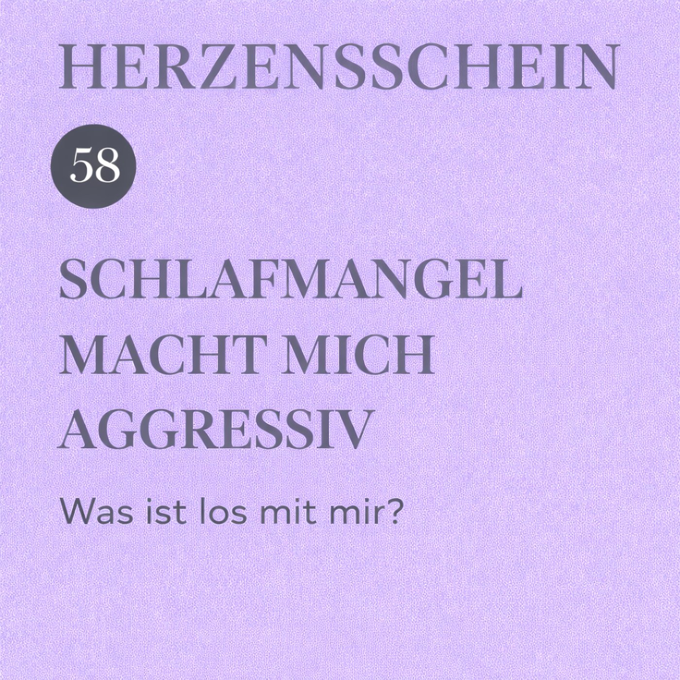 Schlafmangel macht mich aggressiv episode artwork