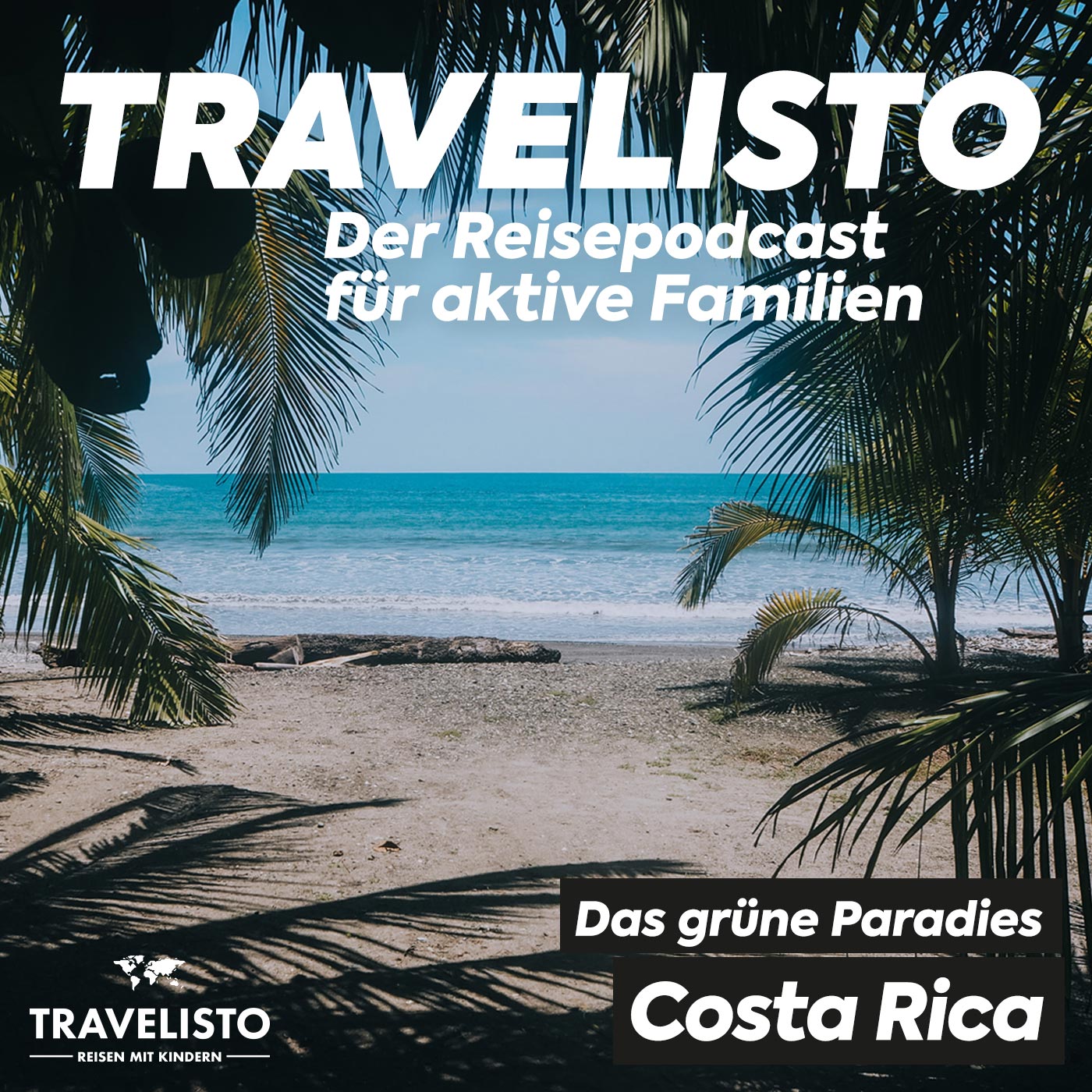 Travelisto - Der Reise-Podcast für aktive Familien - Reisen mit Kindern mit Jenny und Andi
