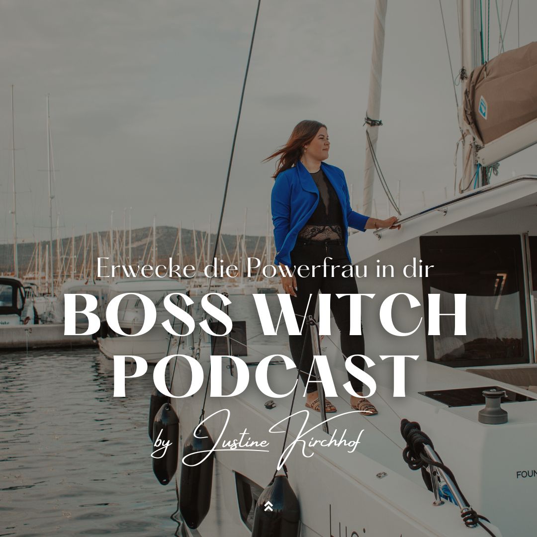 Deaktiv | Boss Witch Podcast - Erwecke die Powerfrau in dir!
