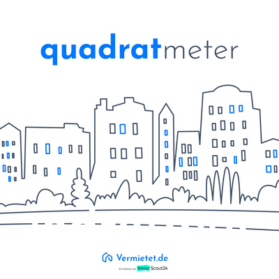 Quadratmeter - der Vermieter-Podcast von ImmoScout24