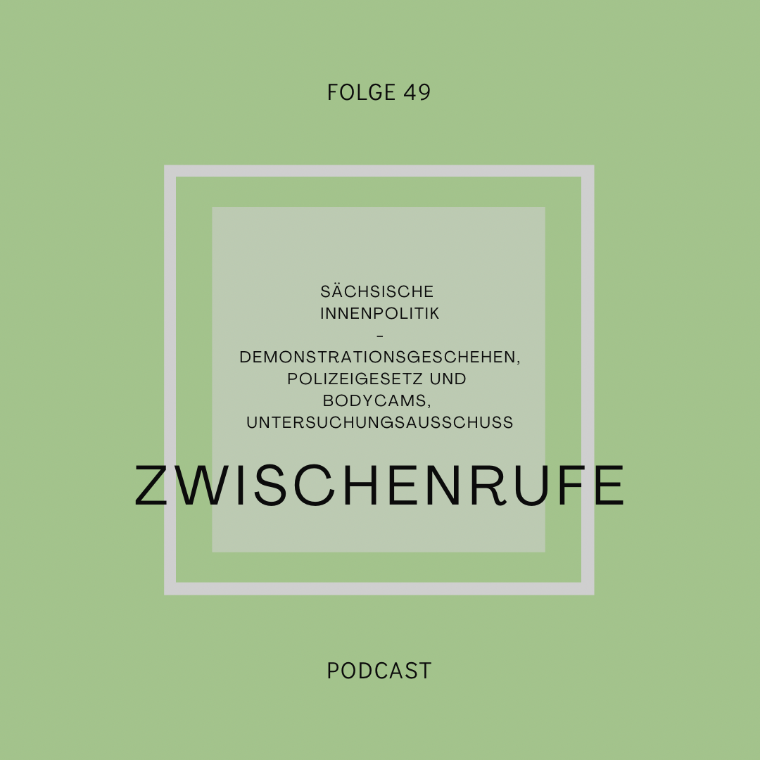 Zwischenrufe – Der grüne Politikpodcast aus Sachsen