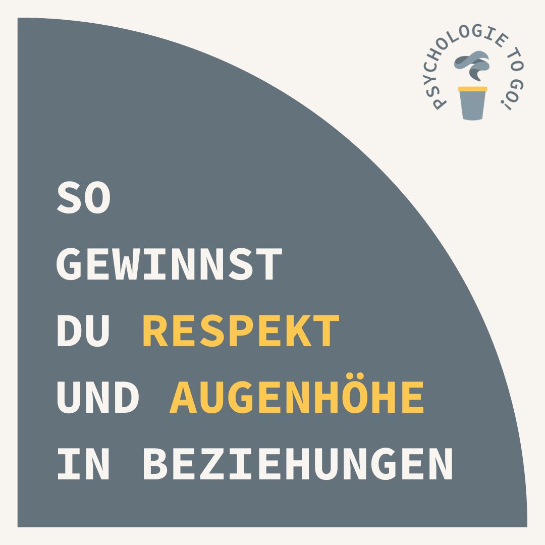 So gewinnst du Respekt und Augenhöhe in Beziehungen - podcast episode cover