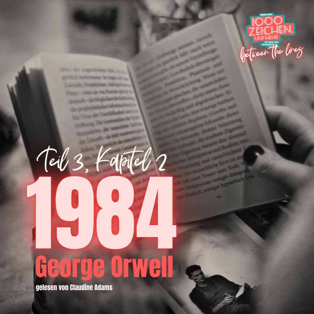 1984 – Teil 3, Kapitel 2 | »2+2=5« | Between the Lines episode artwork