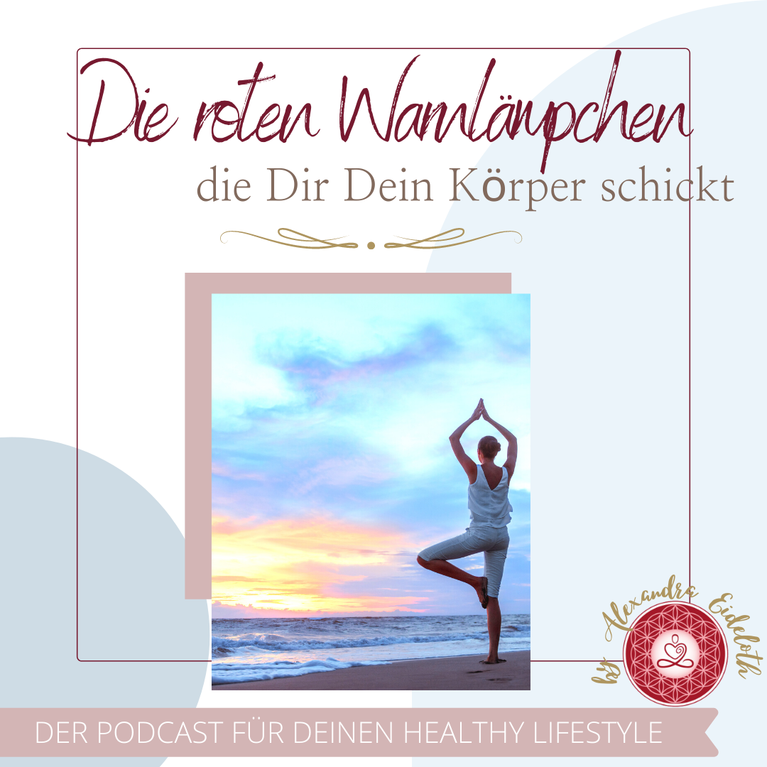 Deine Gesundheit ist Deine Entscheidung - Dein Podcast für Deinen Healthy Lifestyle!