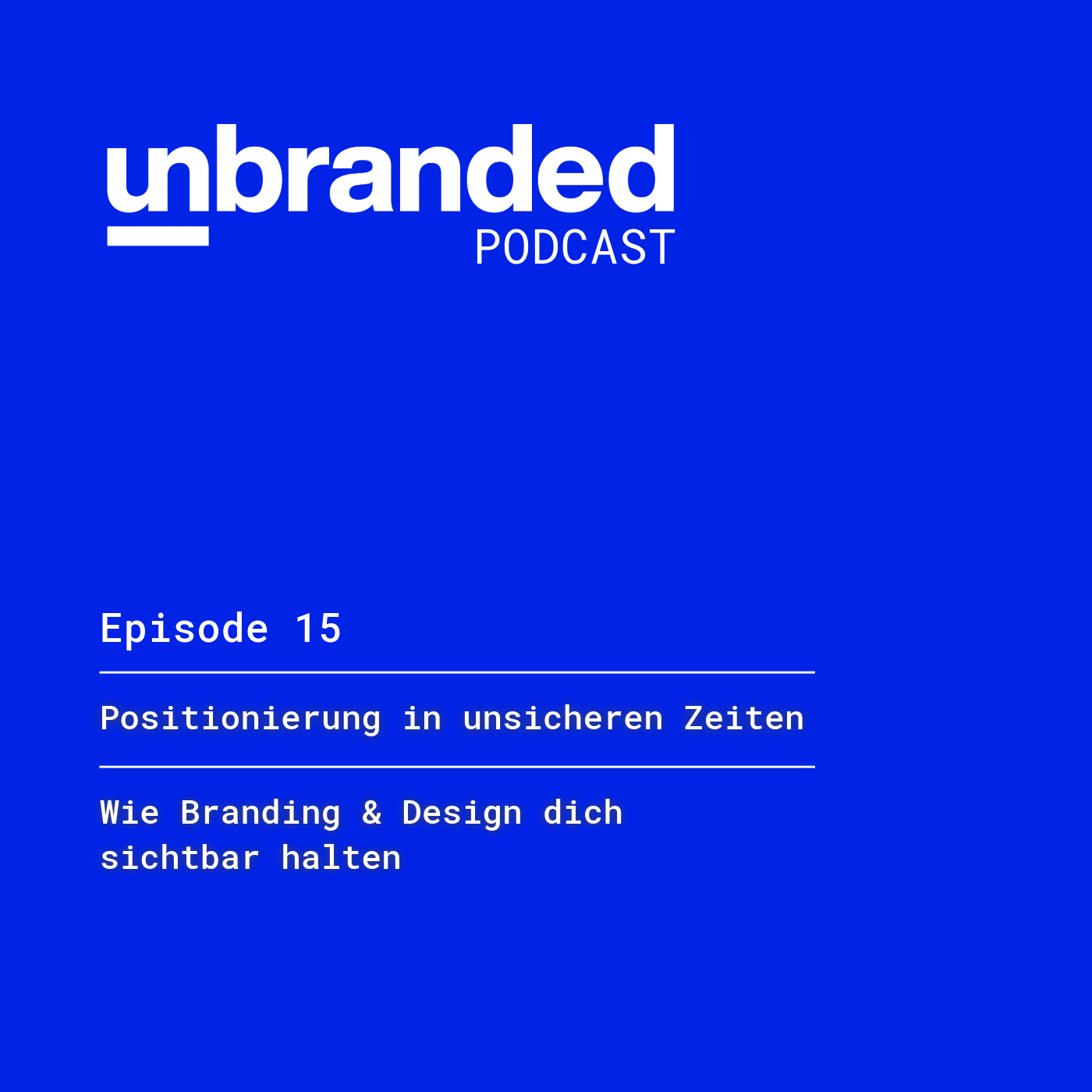 unbranded - Personal Branding für Solopreneure und Kreative