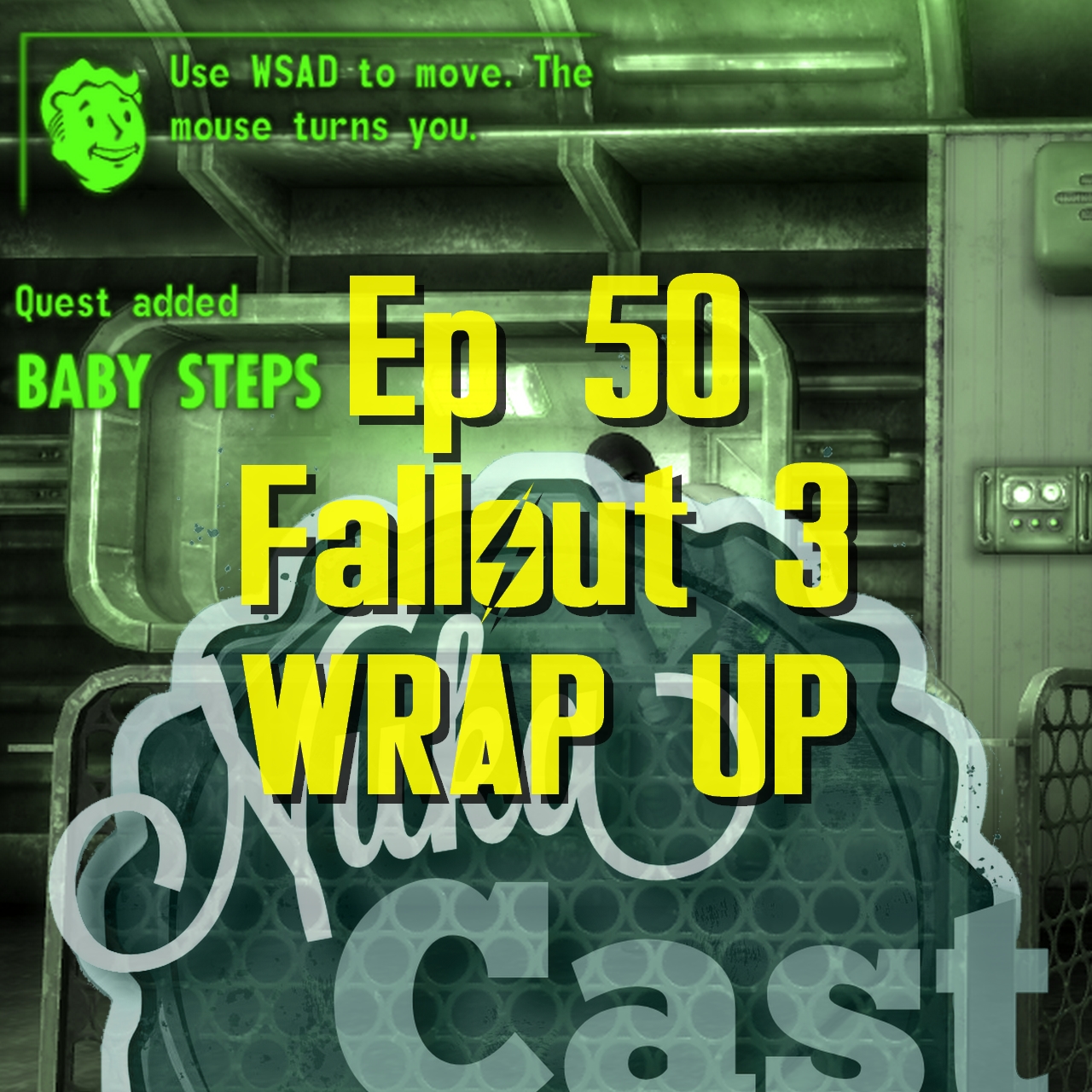 Episode 50 - Fallout 3 Wrap-Up episode artwork