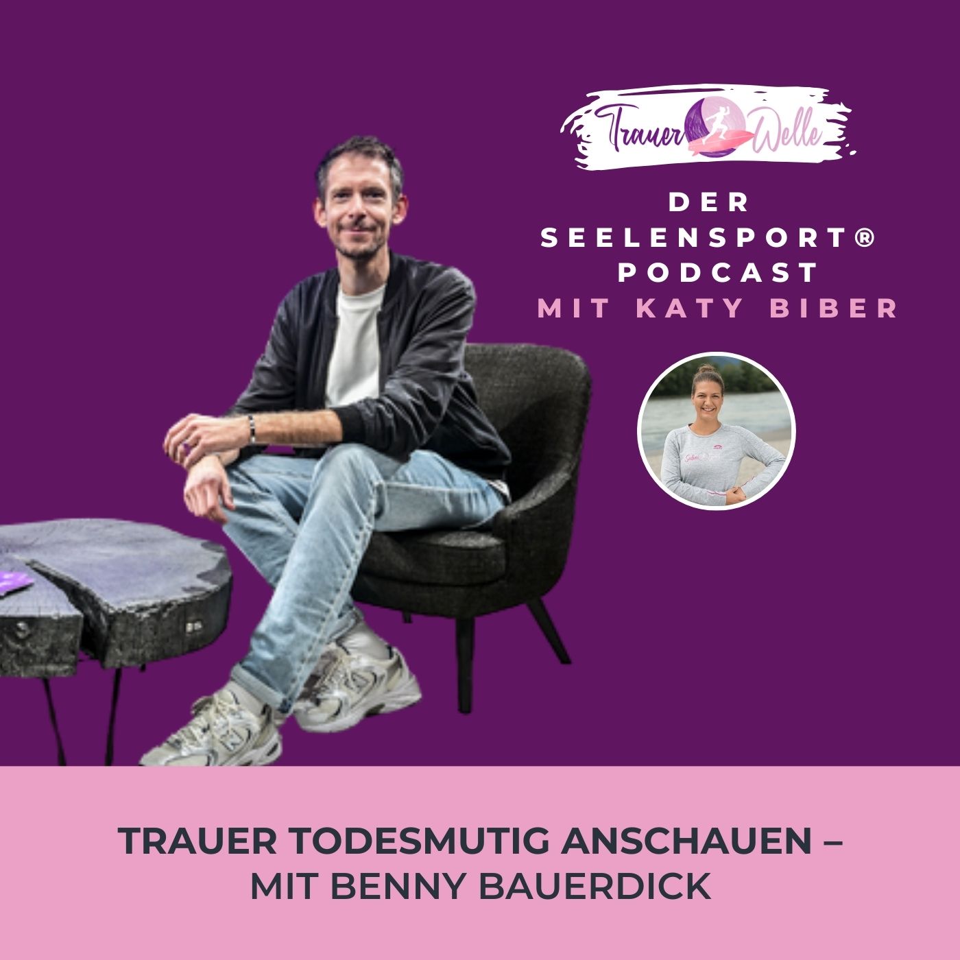 #126 Trauer todesmutig anschauen – mit Benny Bauerdick #126 Trauer todesmutig anschauen – mit Benny Bauerdick