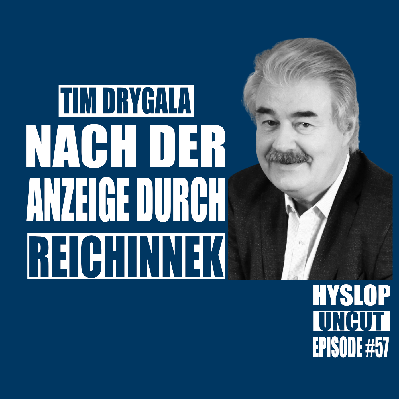 Hyslop Uncut #57: Tim Drygala episode artwork