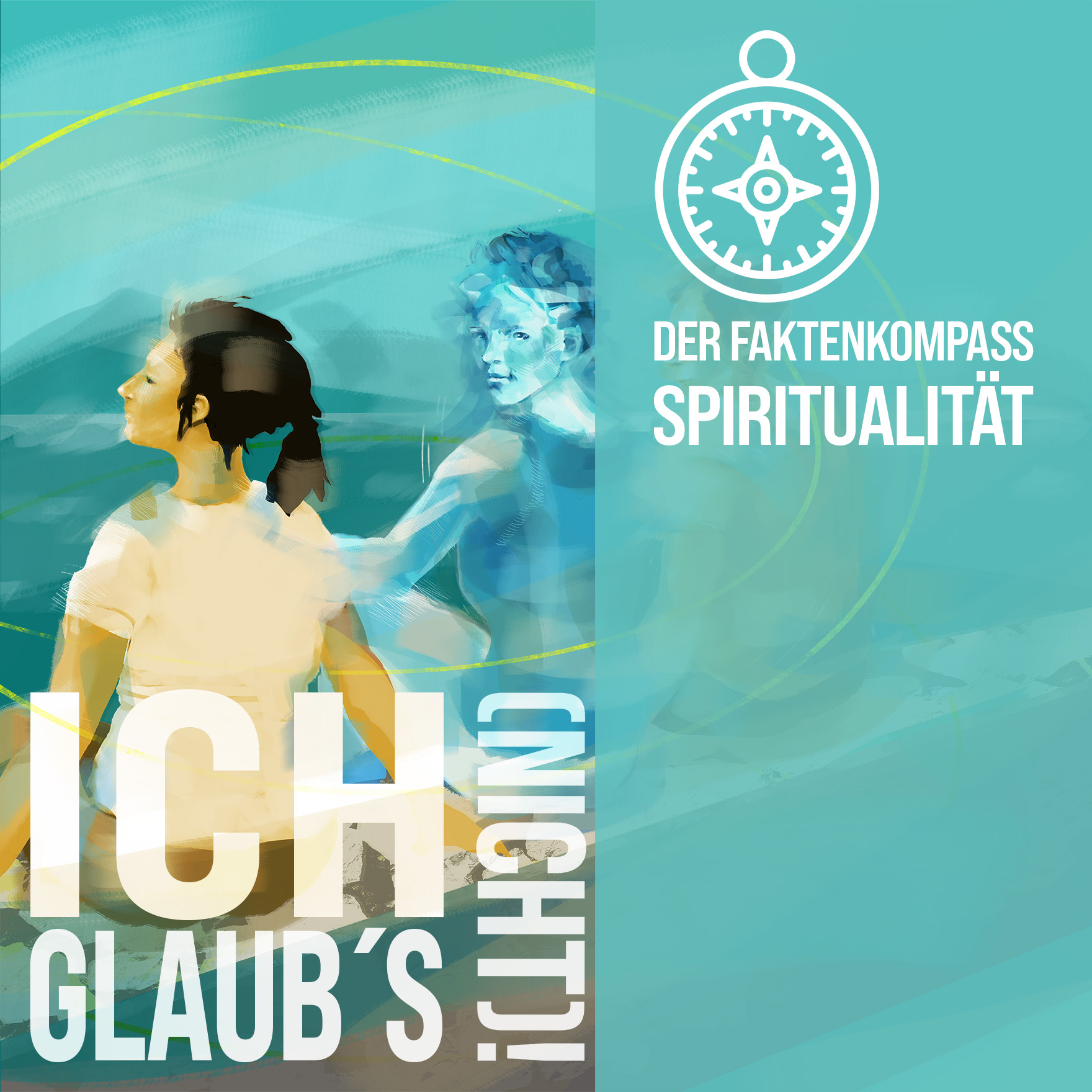 Ich glaub`s (nicht)!