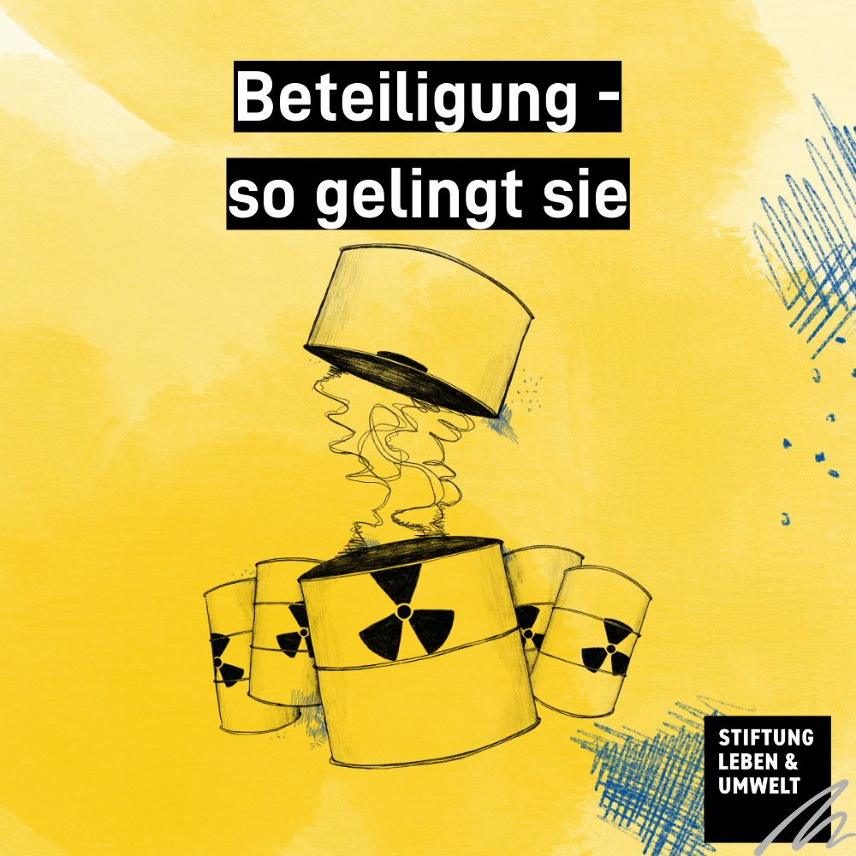 Atommüll und seine Endlagerung: Beteiligung - so gelingt sie! episode artwork
