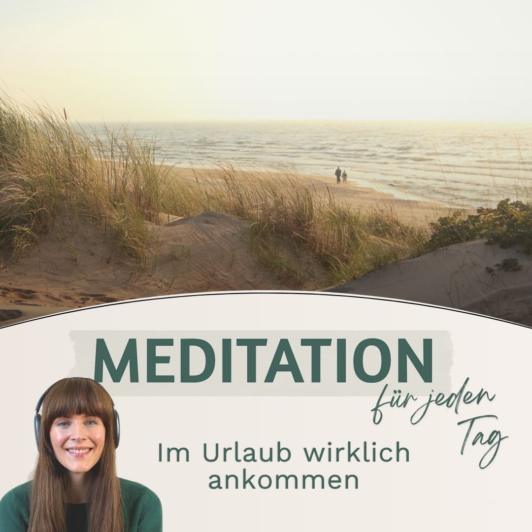 Sonderfolge: Meditation // Im Urlaub wirklich ankommen episode artwork