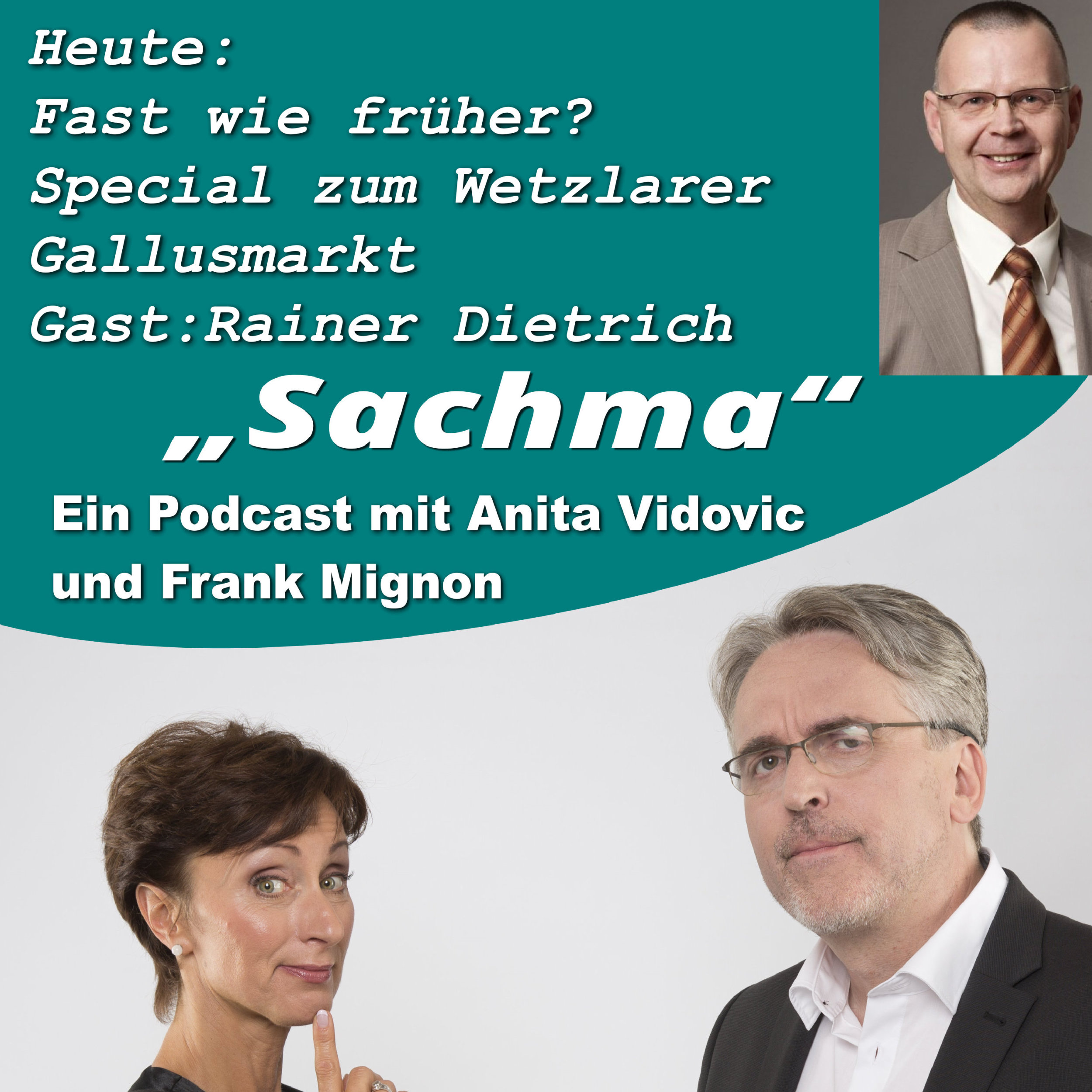 Sachma - Der Podcast mit Anita Vidovic & Frank Mignon