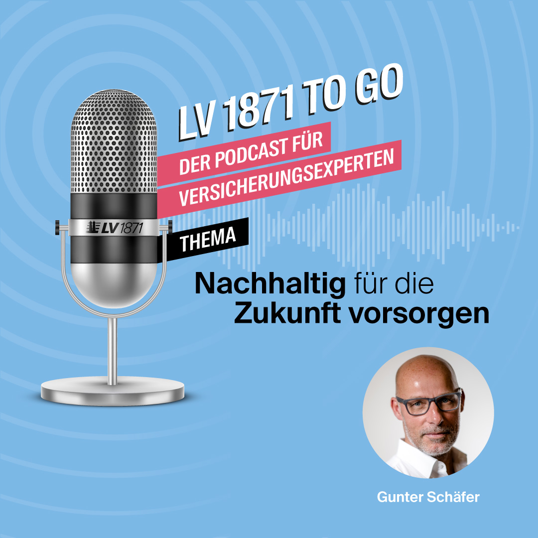 LV 1871 to Go - der Podcast für Versicherungsexperten