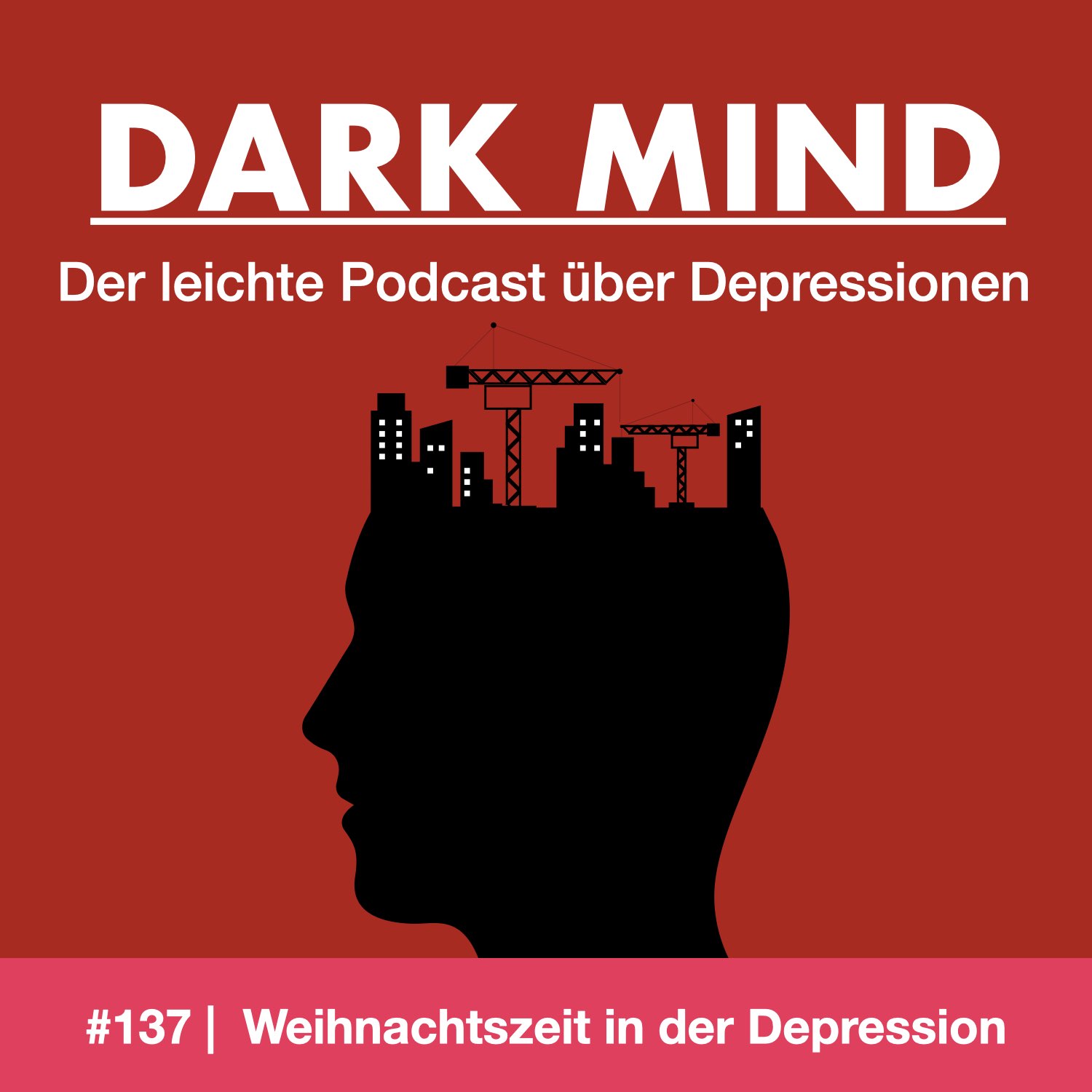 #137 | Vorweihnachtszeit in der Depression