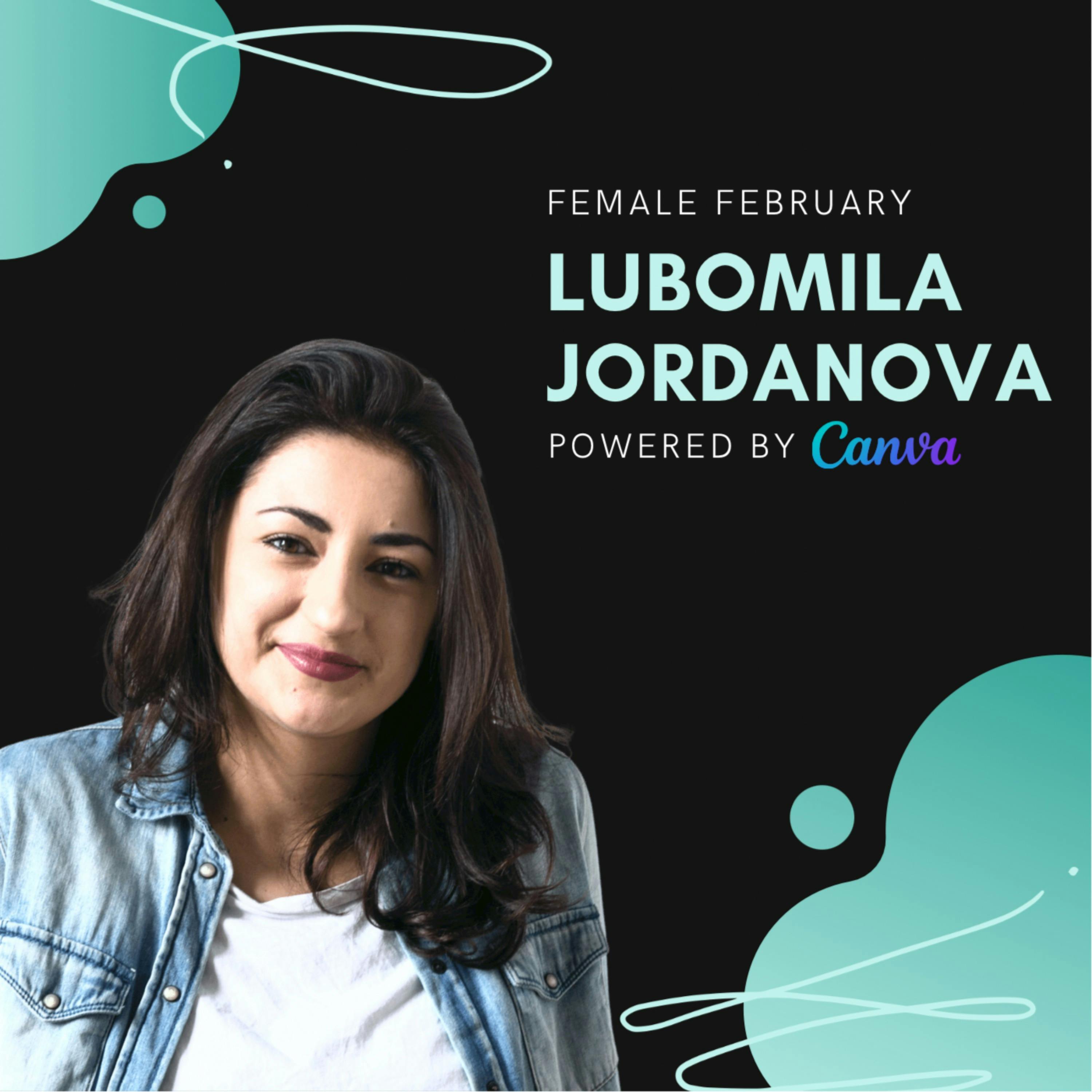 Lubomila Jordanova, PlanA | Female February episode artwork