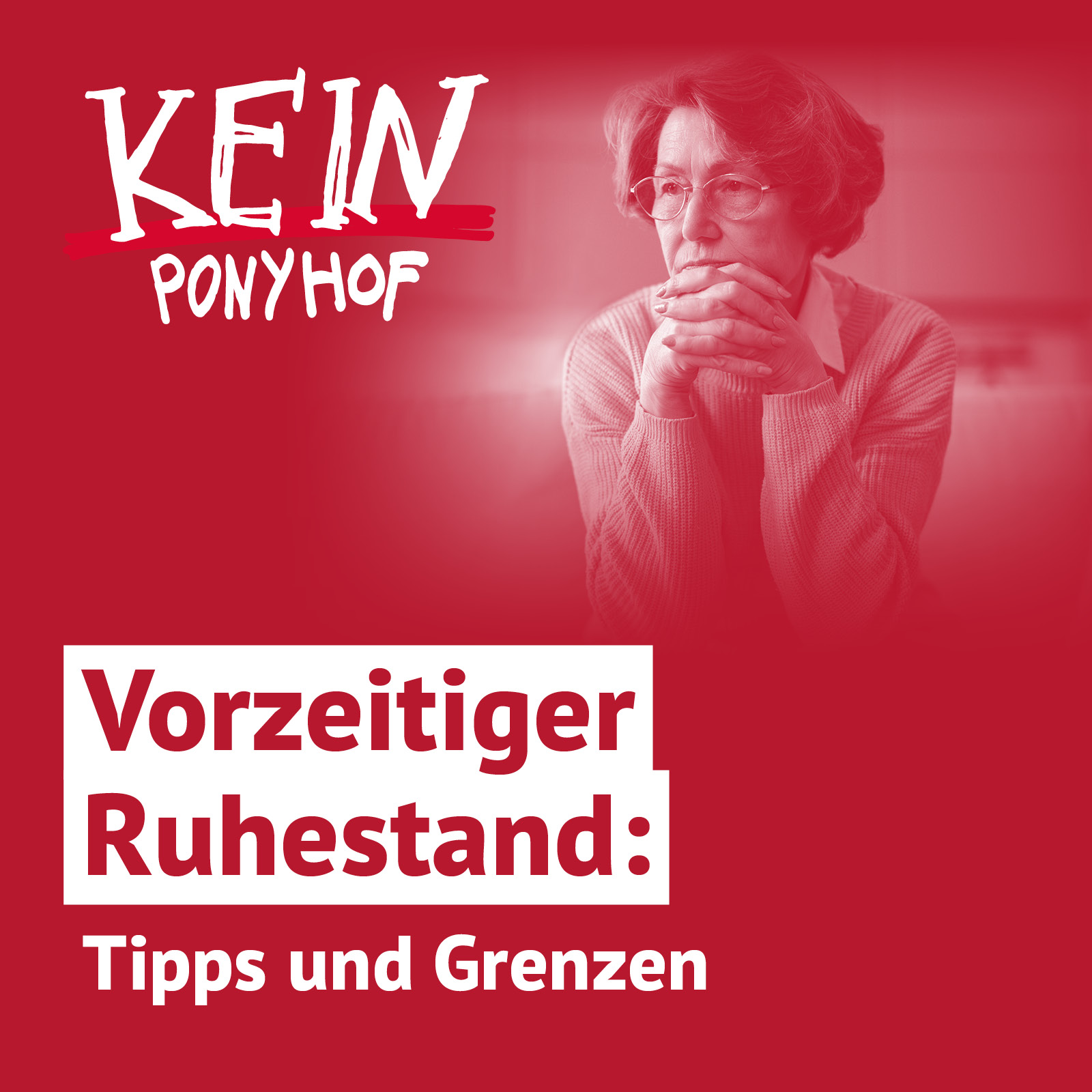 #51 Vorzeitiger Ruhestand: Tipps und Grenzen episode artwork