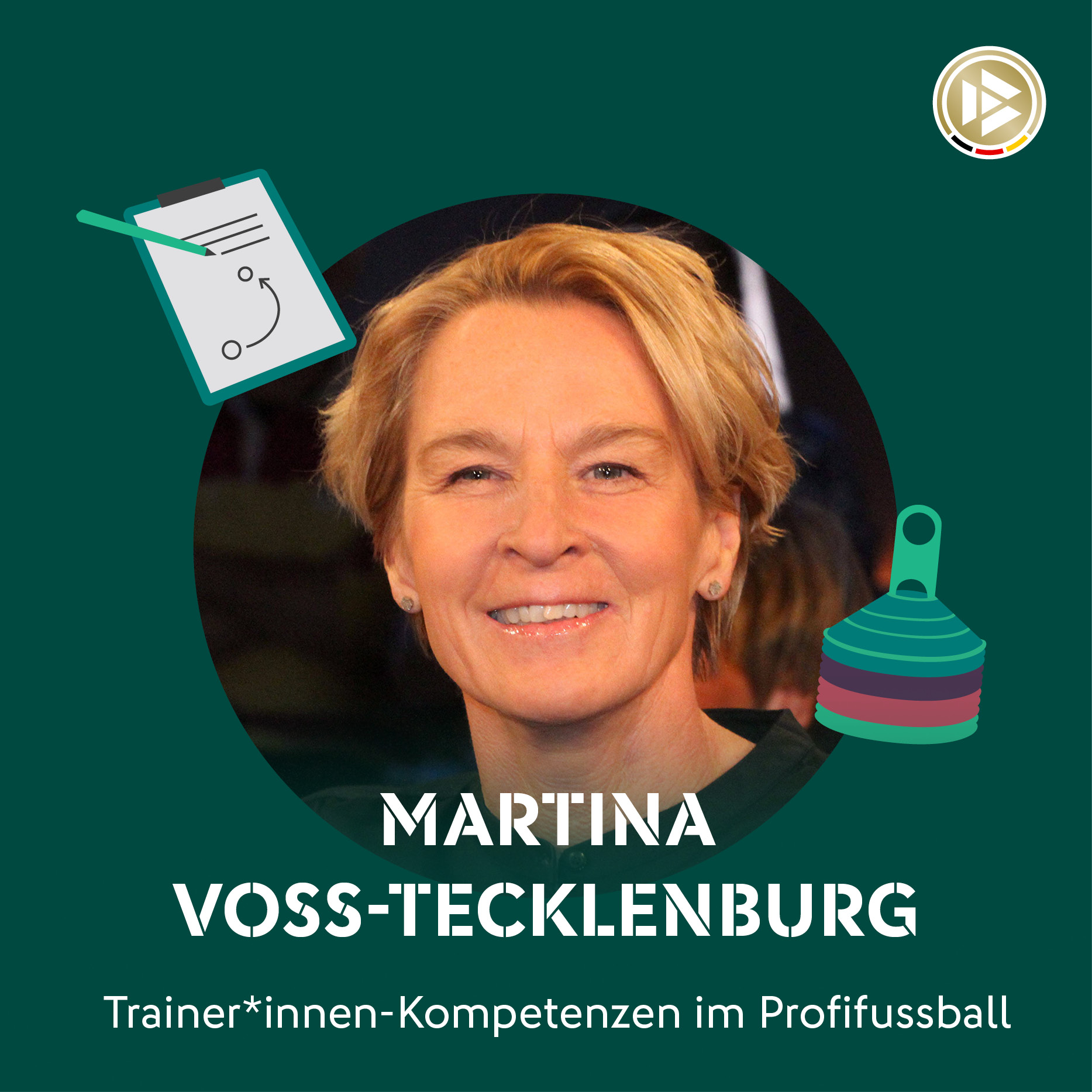 Trainer*innen-Kompetenzen im Profifußball – ein Podcast der DFB-Akademie