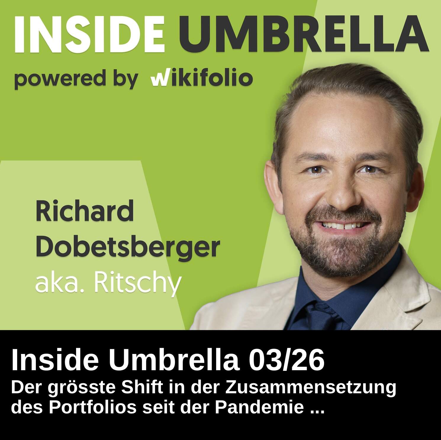 Inside Umbrella powered by wikifolio 03/26: Ritschy setzt mit dem grössten Shift in der Portolio-Zusammensetzung seit der Pandemie auf Öl Inside Umbrella powered by wikifolio 03/26: Ritschy setzt mit dem grössten Shift in der Portolio-Zusammensetzung seit der Pandemie auf Öl