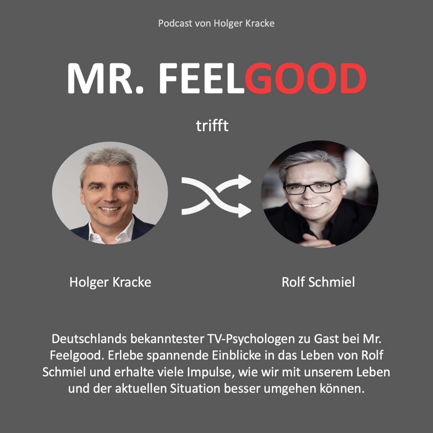 Mr. Feelgood - Gutfühlen in Zeiten der Veränderung