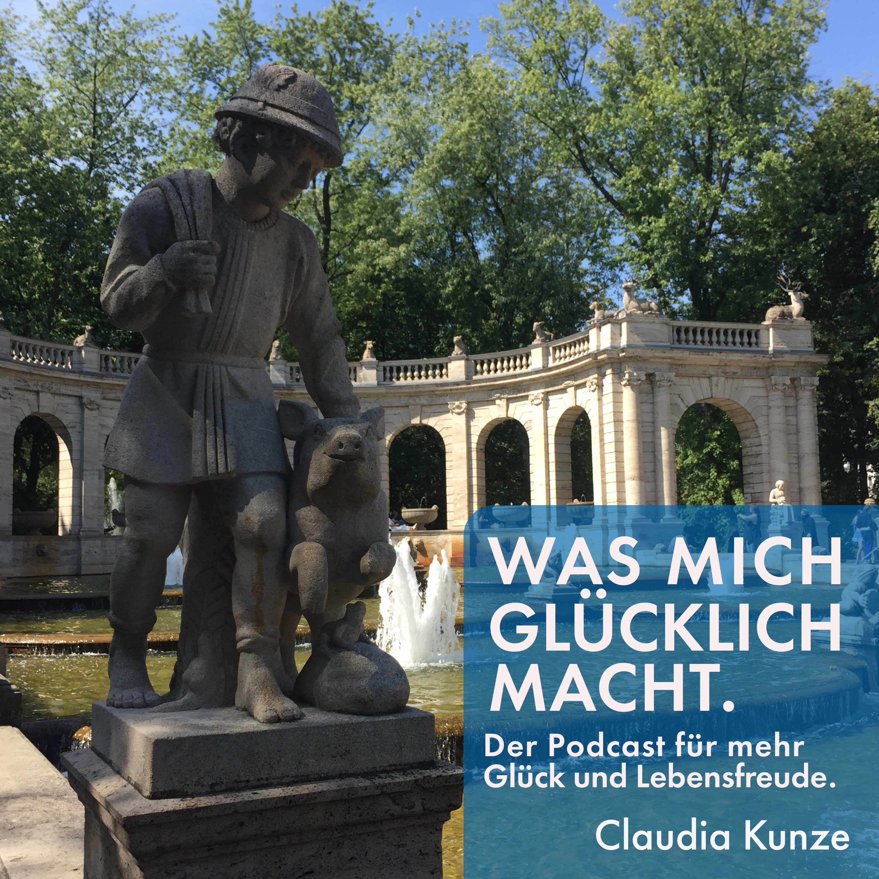 Was mich glücklich macht. Der Podcast für mehr Glück und Lebensfreude.