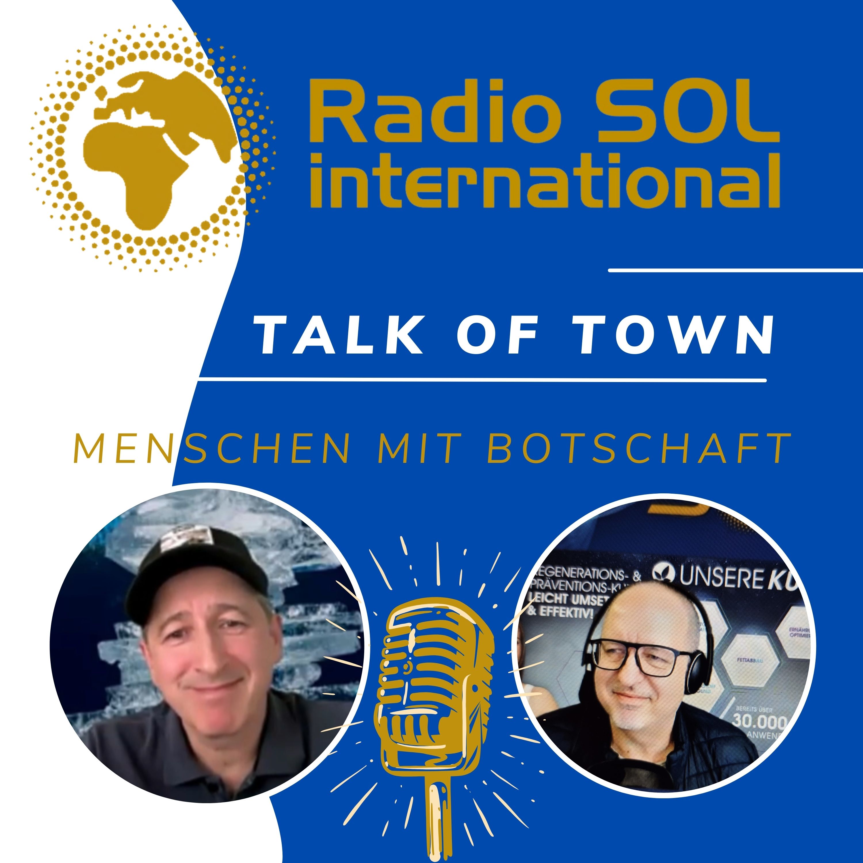 Radio SOL Talk of Town - Menschen mit Botschaft