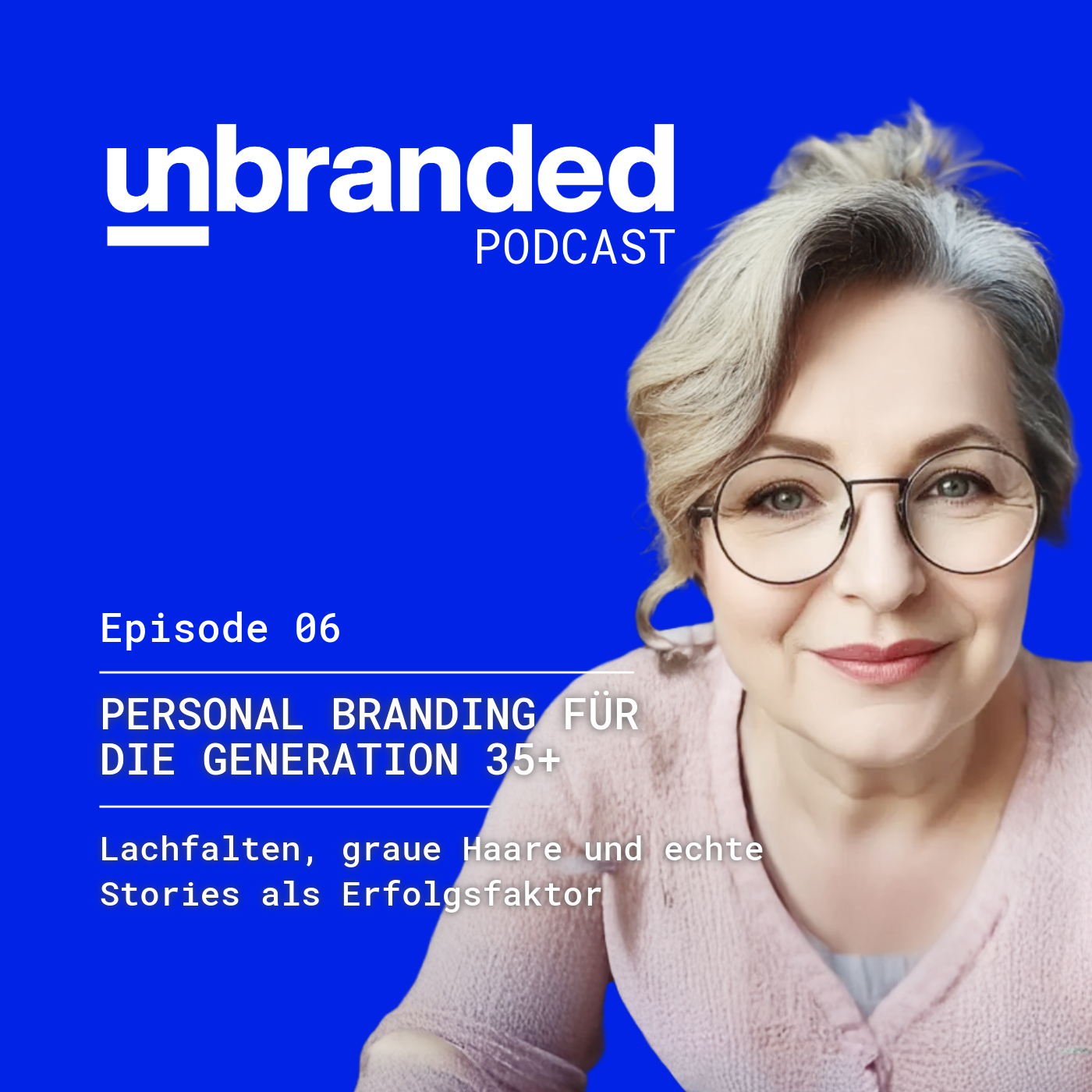 unbranded - Personal Branding für Solopreneure und Kreative