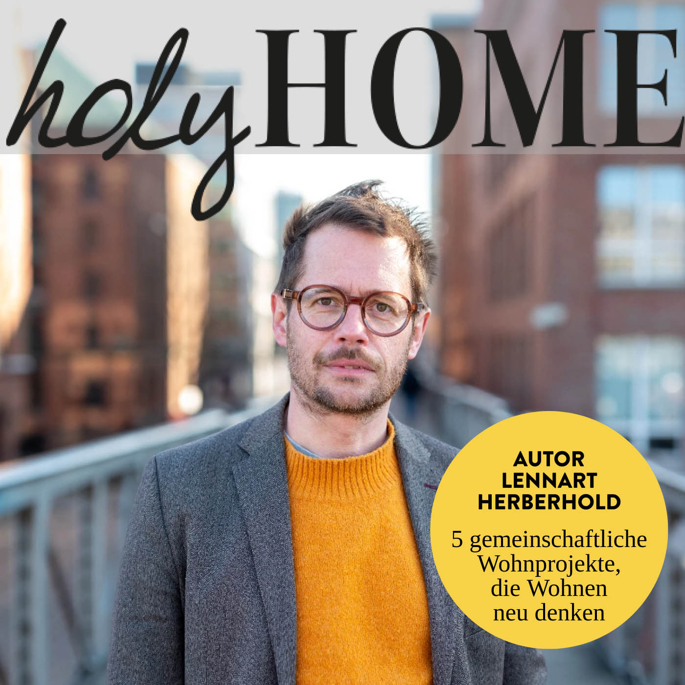 HOLY HOME - Der Podcast rund ums Eigenheim und Immobilien