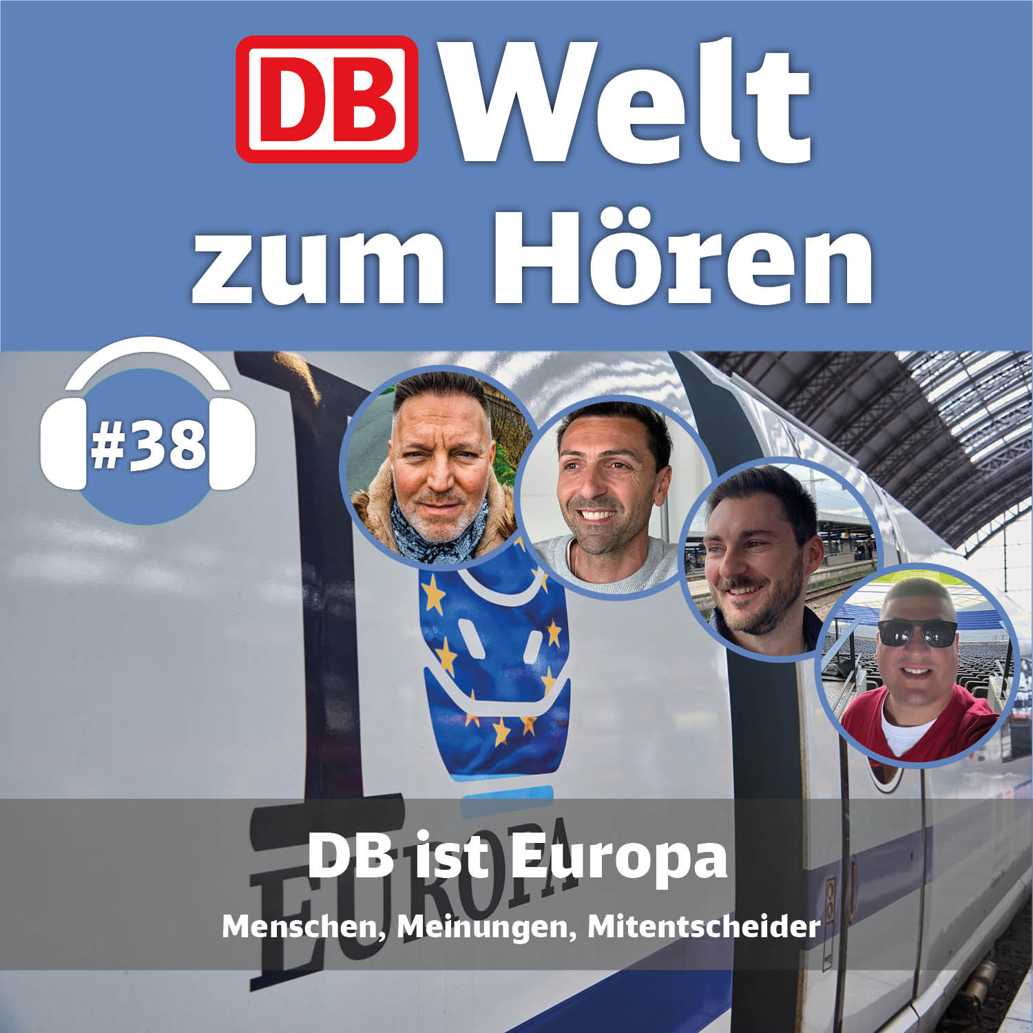 #38: DB ist Europa #38: DB ist Europa