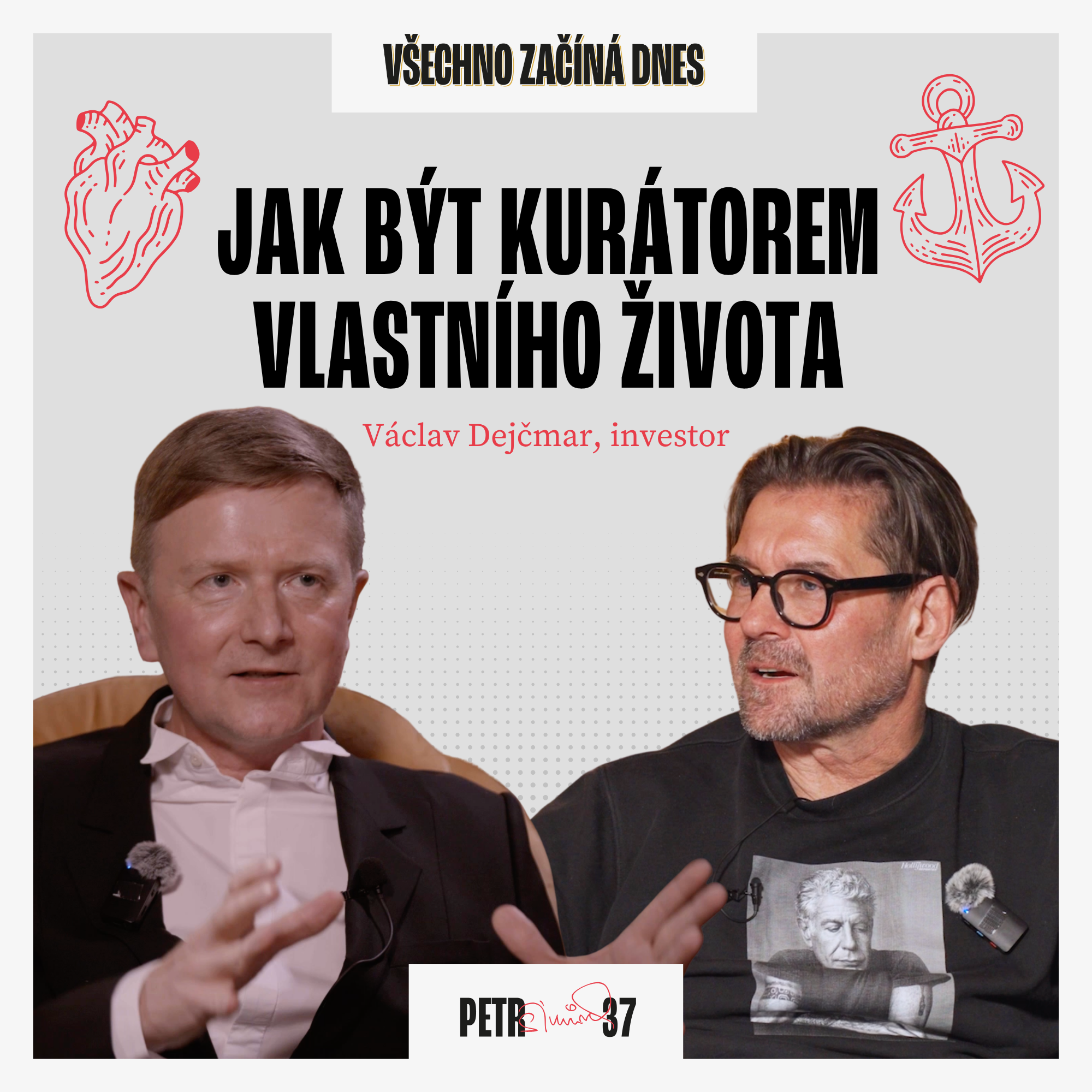 „Auta v garáži mi nestačila.“ Václav Dejčmar o útěku z mainstreamu, šamanech i eutanázii