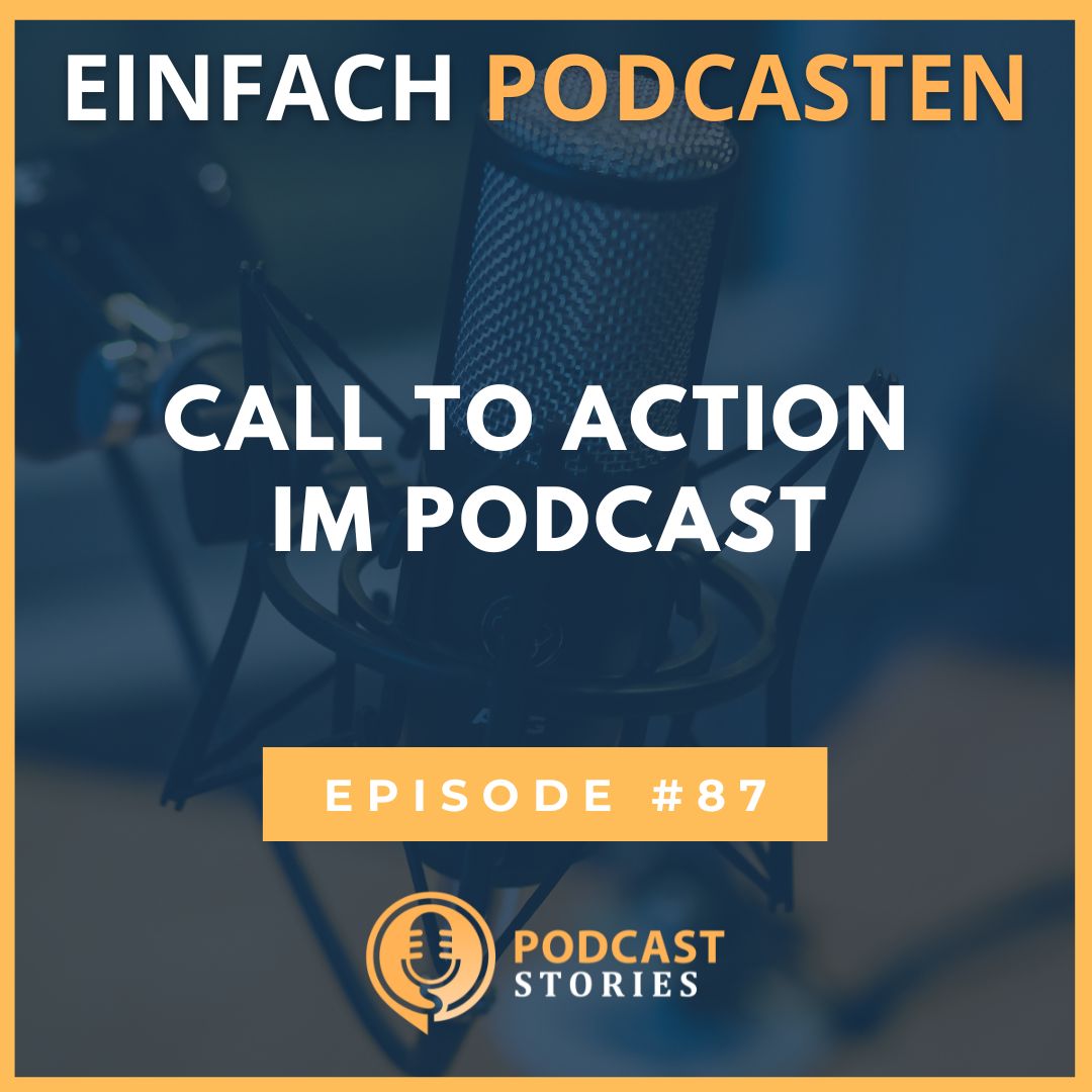Einfach Podcasten - Mache als Coach, Berater oder Dienstleister deinen Podcast zum Kundenmagnet