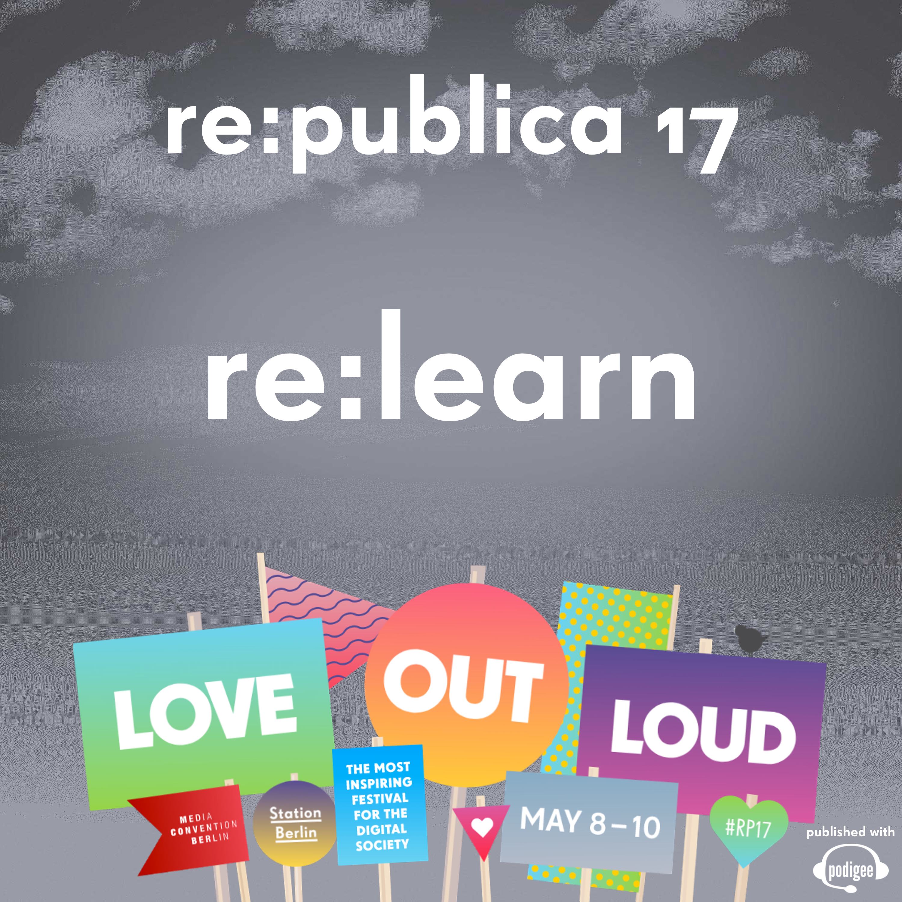 re:publica 17 - re:learn
