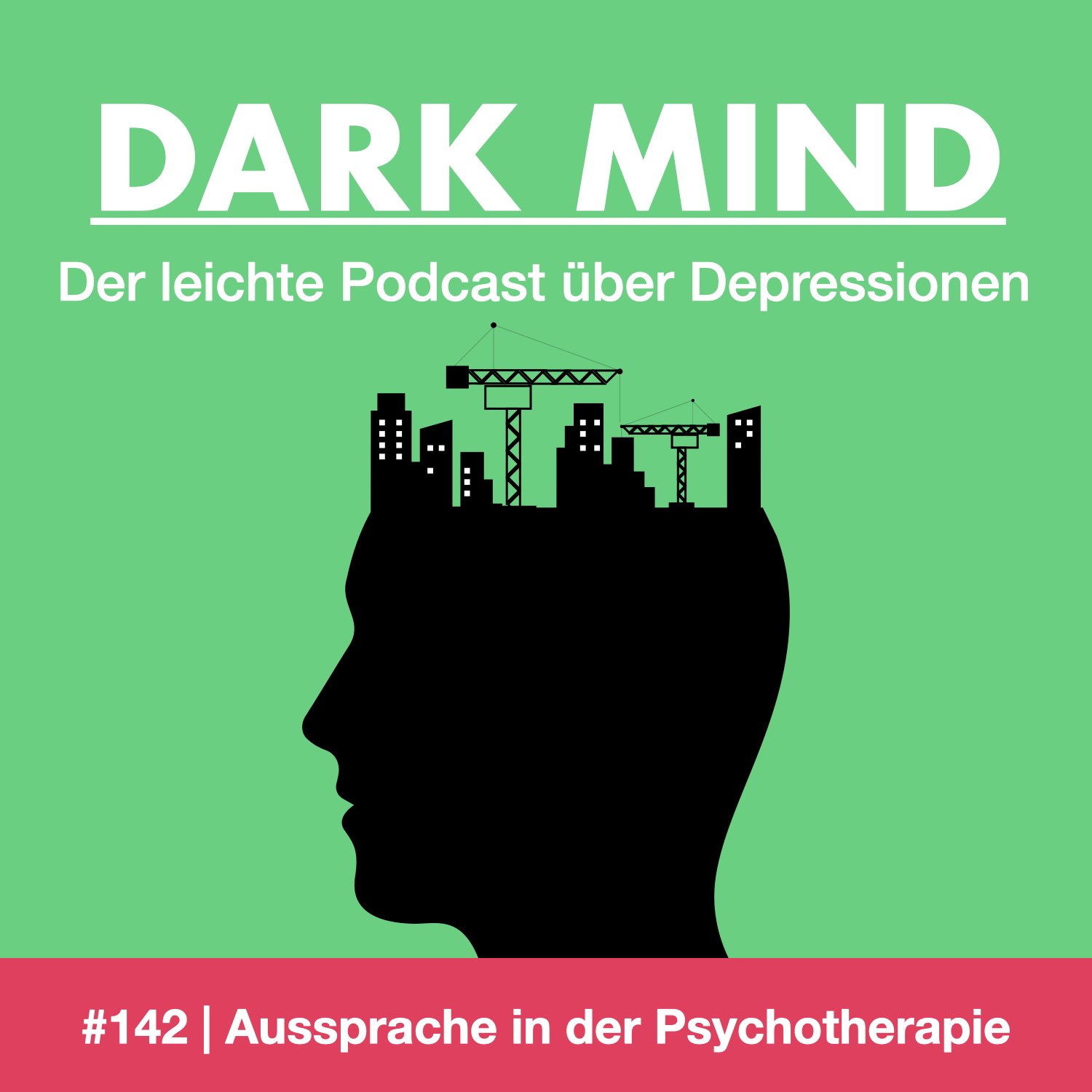 #142 | Aussprache in der Psychotherapie