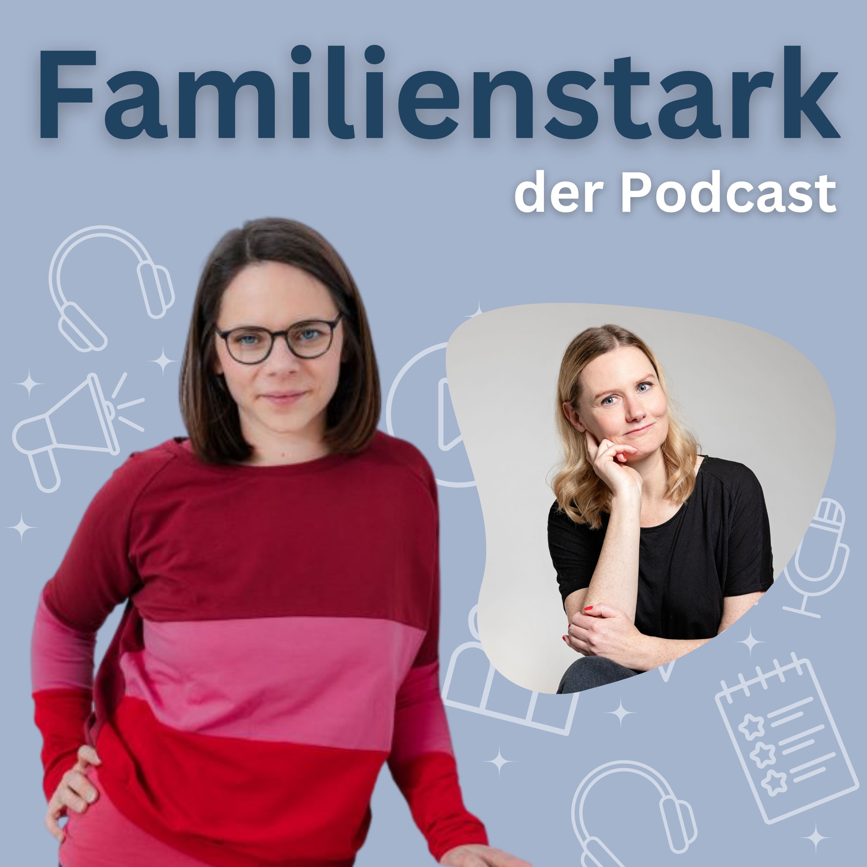 Familienstark der Podcast