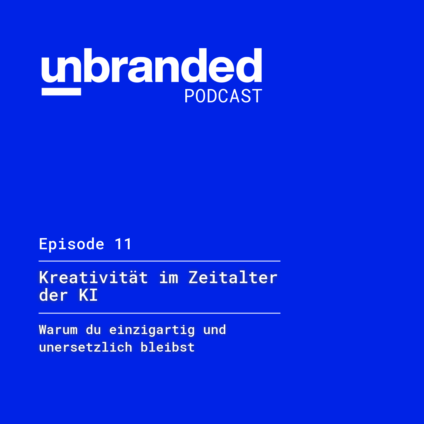 unbranded - Personal Branding für Solopreneure und Kreative