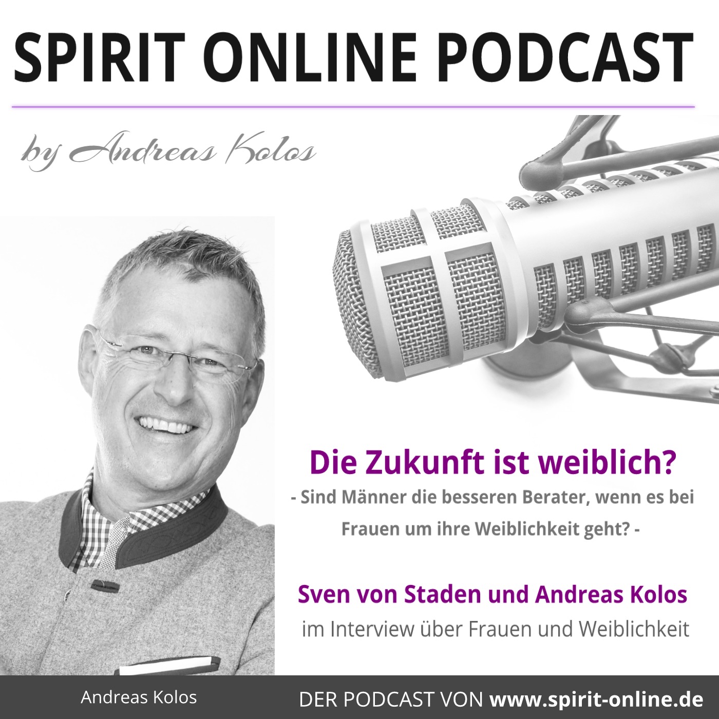 Andreas Kolos · The Spirit Podcast