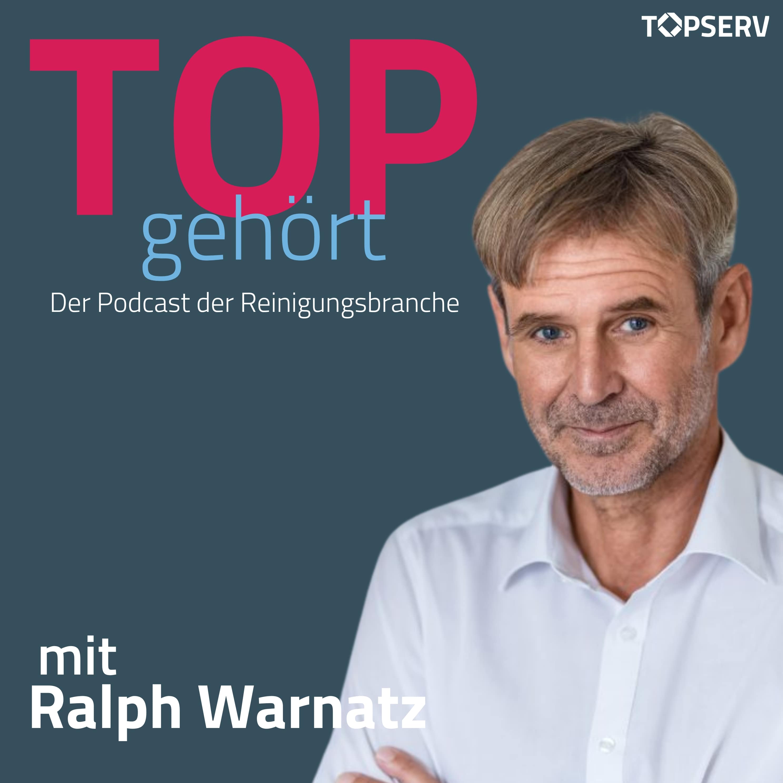 TOPgehört: Der Podcast der Reinigungsbranche