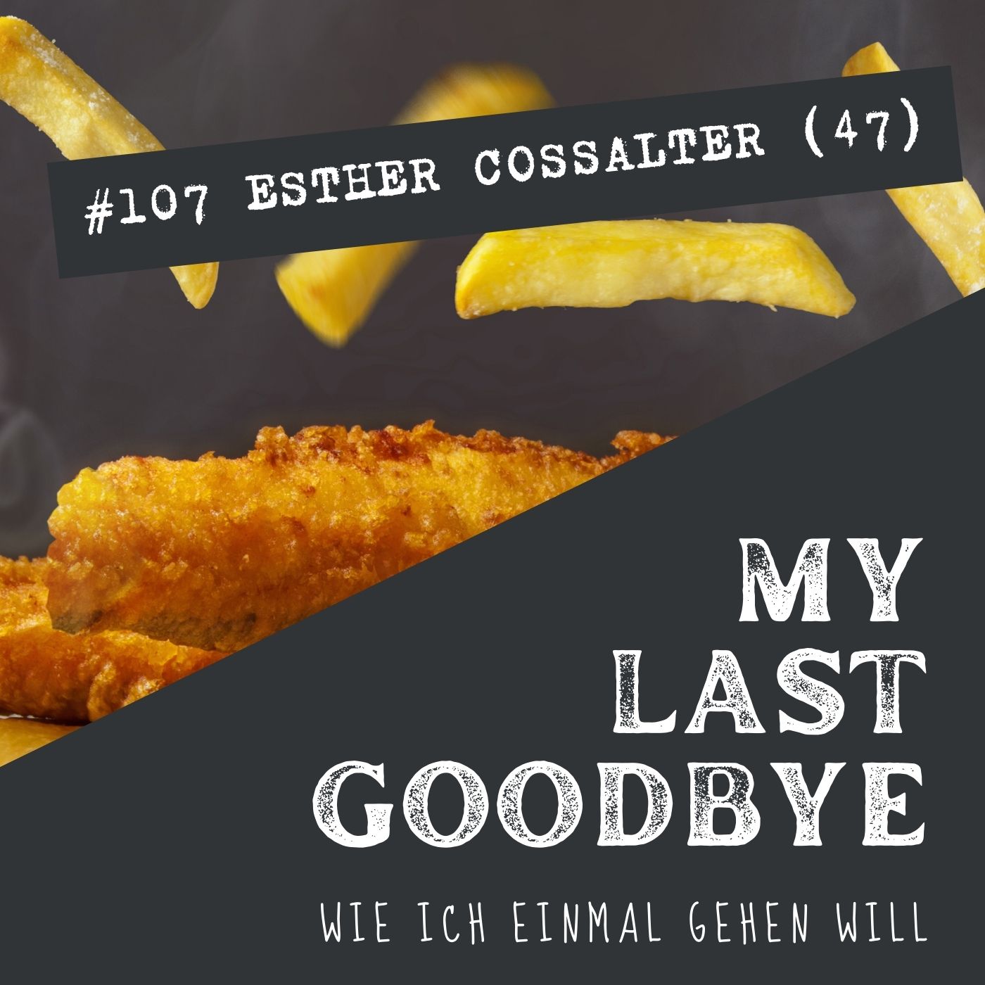 MY LAST GOODBYE