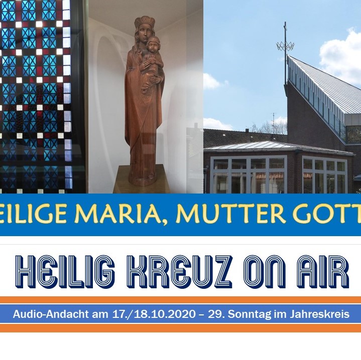 Heilig Kreuz Podcast - Heilige Maria, Mutter Gottes episode artwork