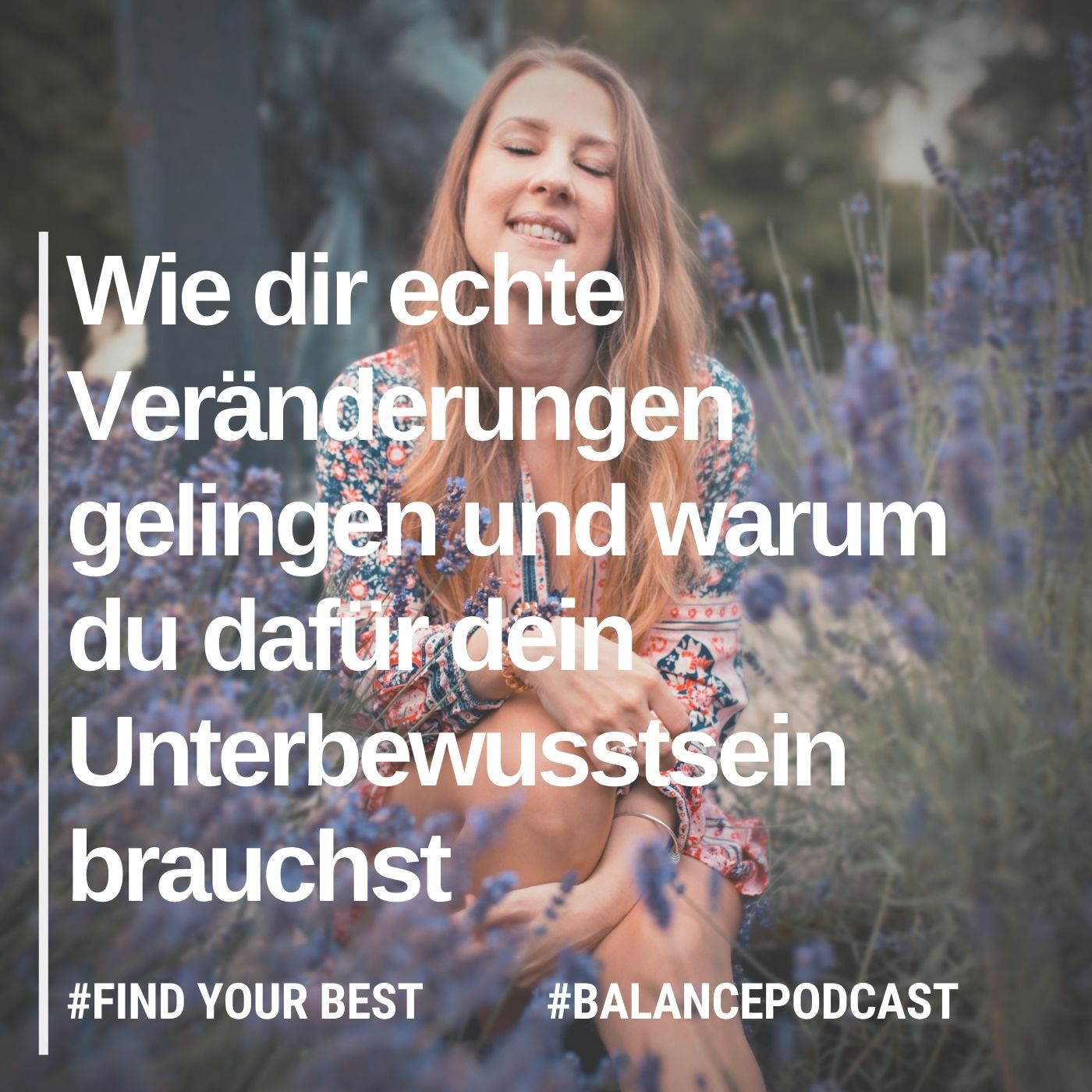 #28 Wie dir echte Veränderungen gelingen und warum du dafür dein Unterbewusstsein brauchst? episode artwork