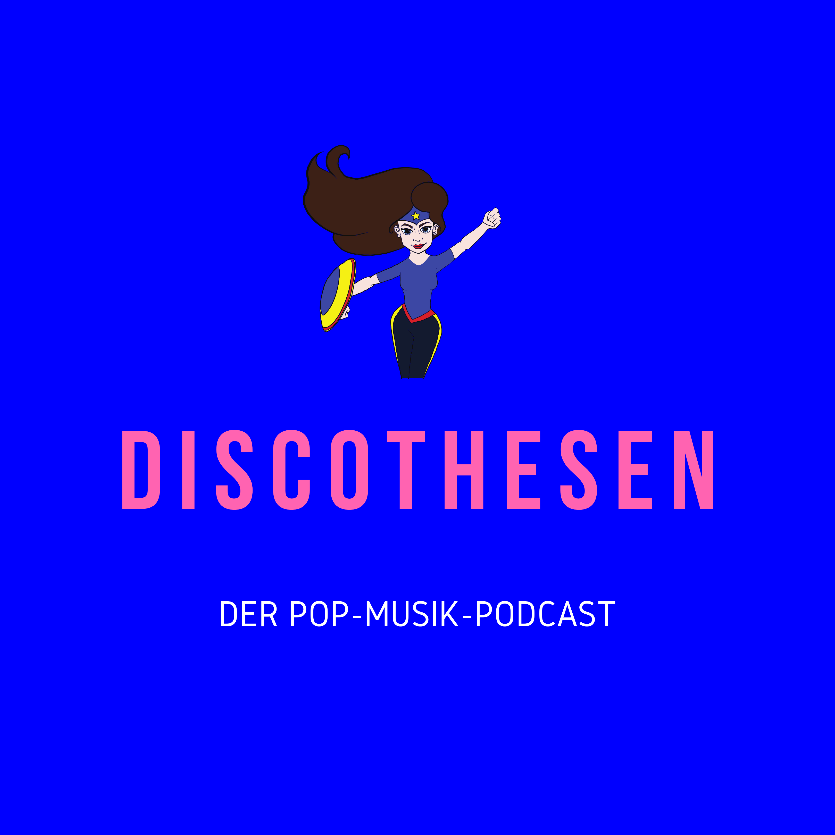 Discothesen – Der Pop-Musik-Podcast