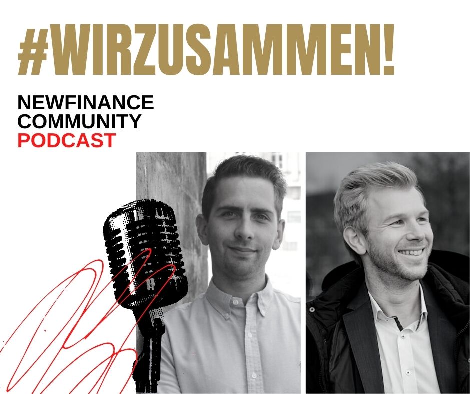 #wirzusammen : NewFinance Community Podcast