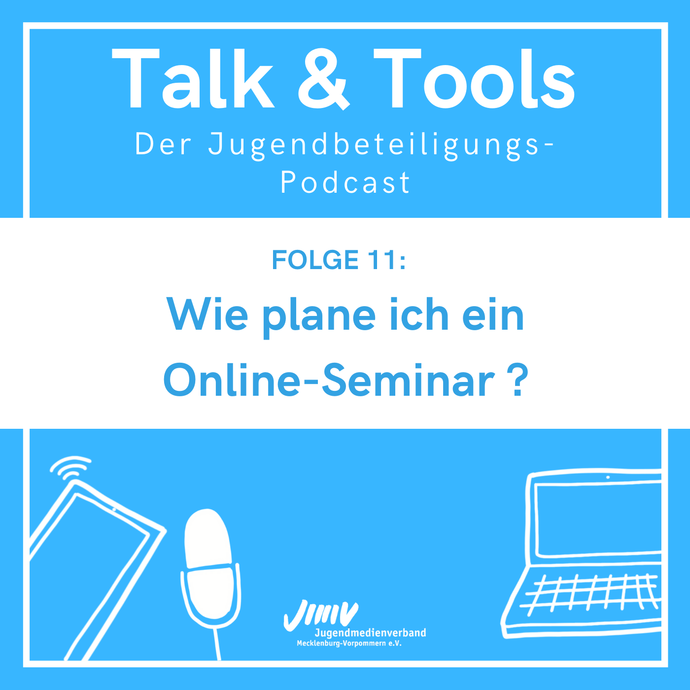 Talk & Tools - der Jugendbeteiligungs-Podcast