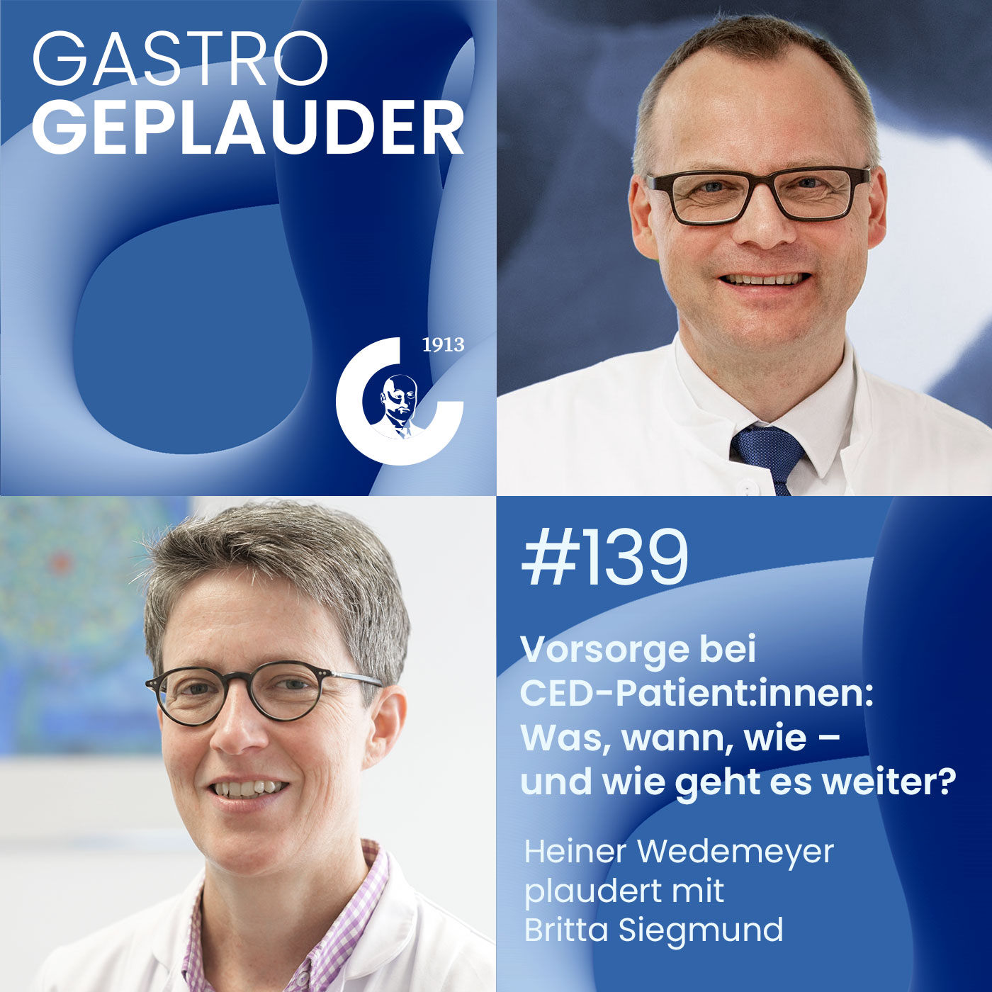 GASTRO GEPLAUDER: Der gastroenterologische Wissens-Podcast