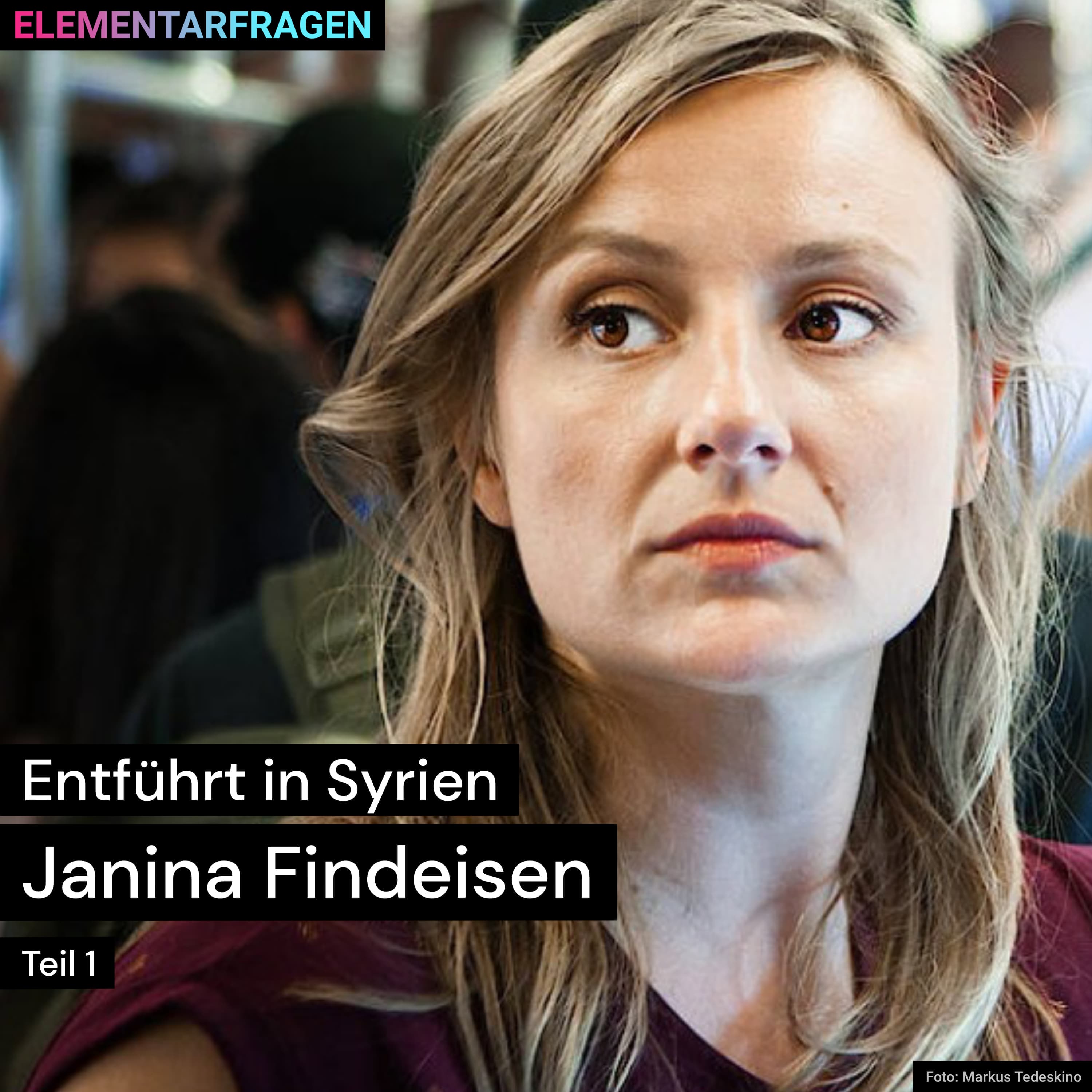 Entführt in Syrien (Teil 1) | Janina Findeisen