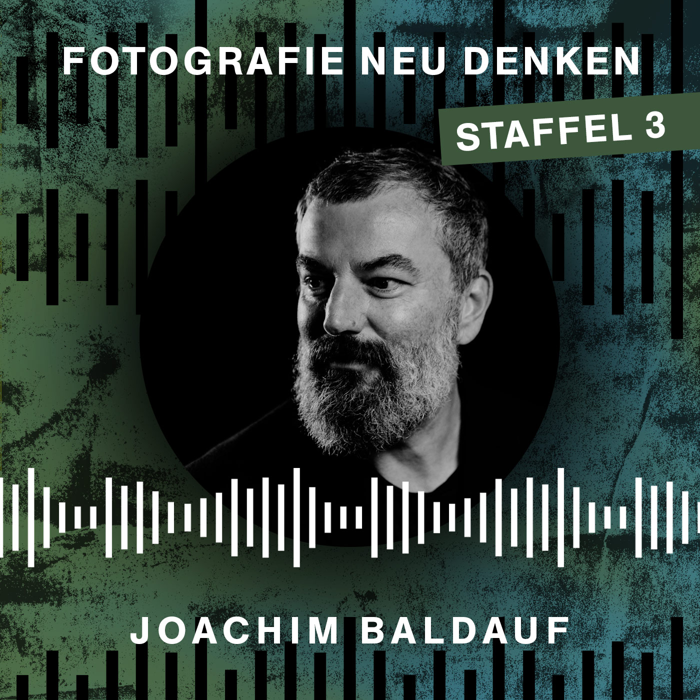 Fotografie Neu Denken. Der Podcast.