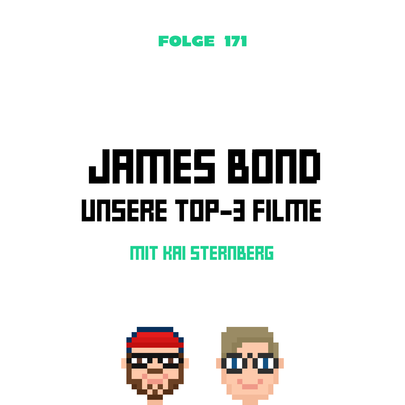 Unsere Top-3: Bond Filme - mit Kai Sternberg (Folge 171) episode artwork