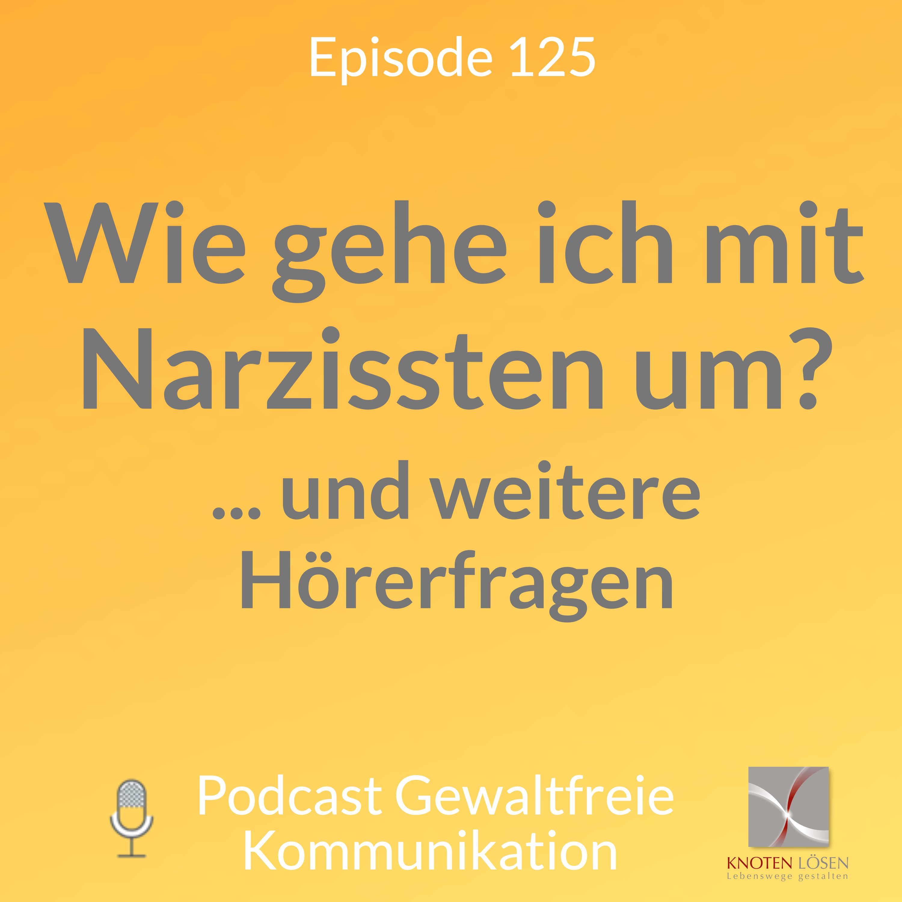 Neue Gewaltfreie Kommunikation - Freiheit, Eigenverantwortung & Entwicklung