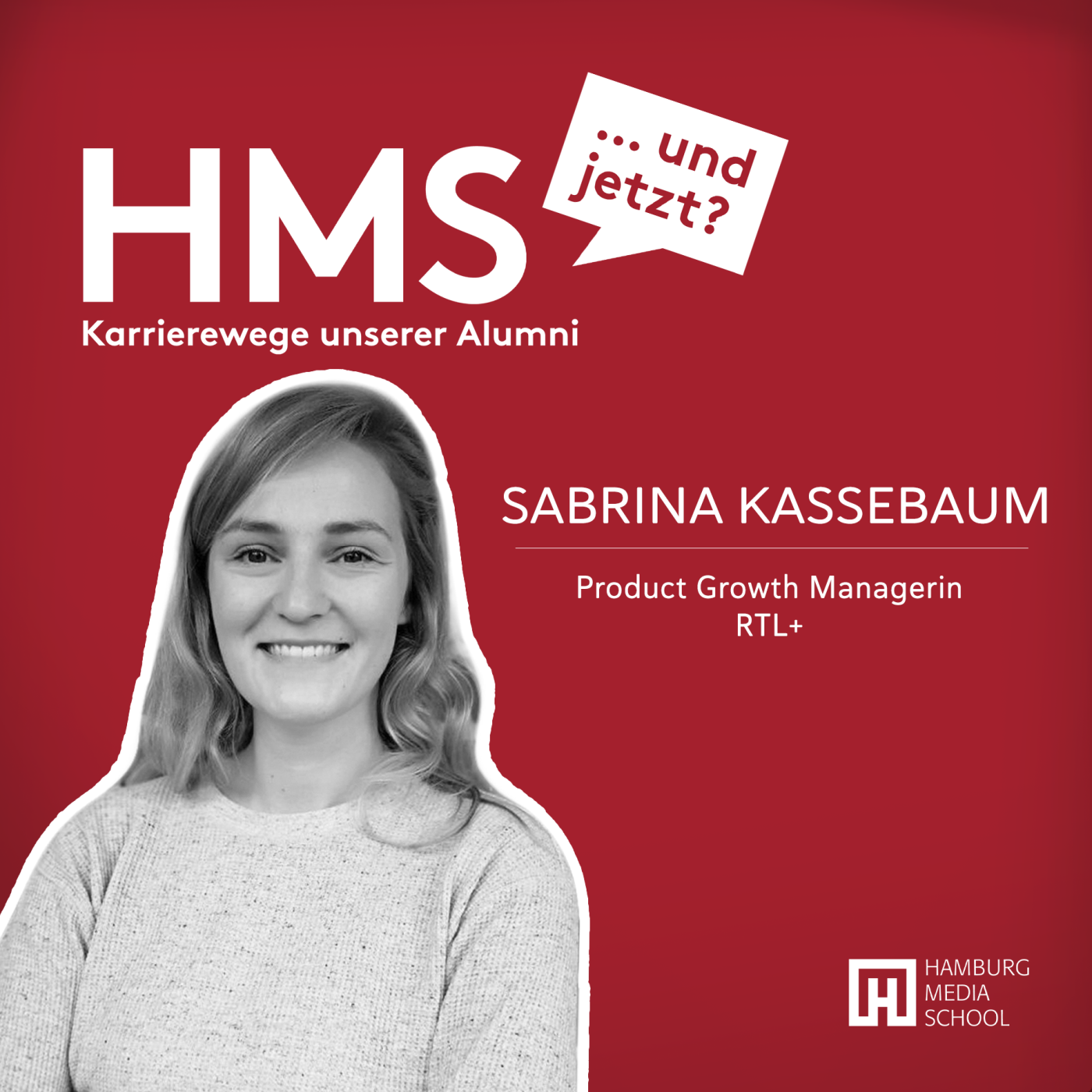 Traum-Jobeinstieg mit dem Bertelsmann Trainee | Sabrina Kassebaum: Product Growth Managerin, RTL+ episode artwork
