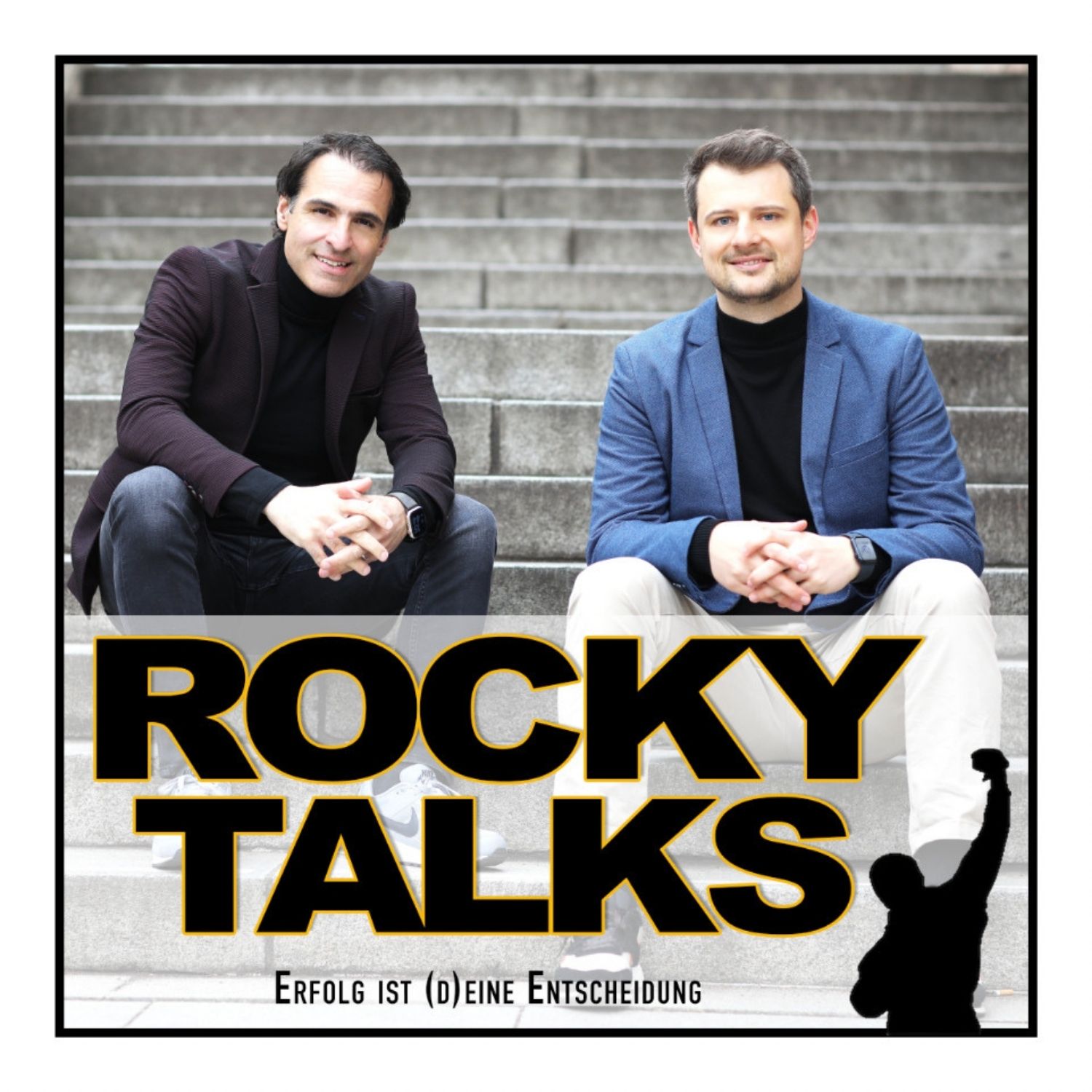 ROCKY TALKS — Erfolg ist (d)eine Entscheidung